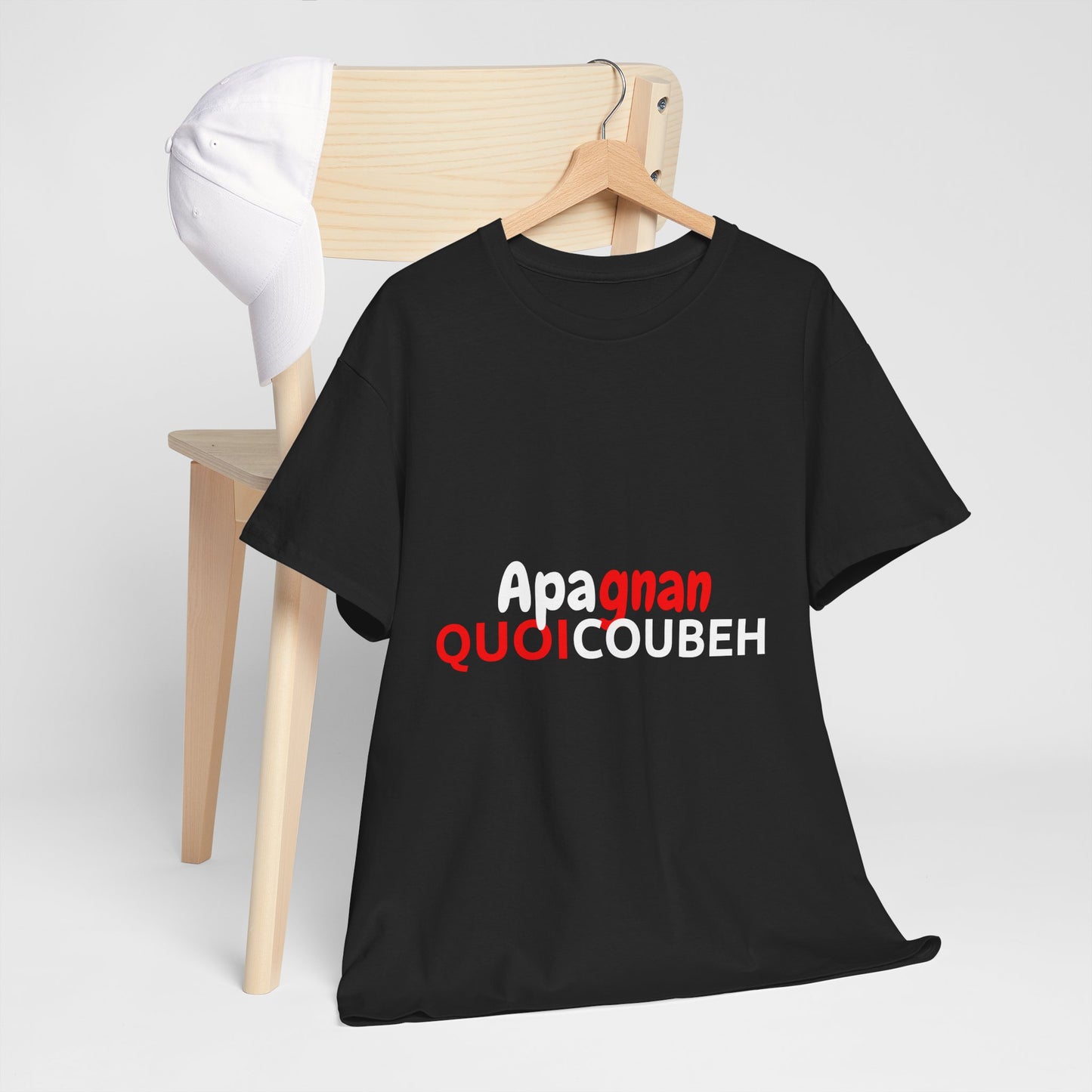 T-shirt humoristique unisexe en coton épais -Apagnan Quoicoubeh