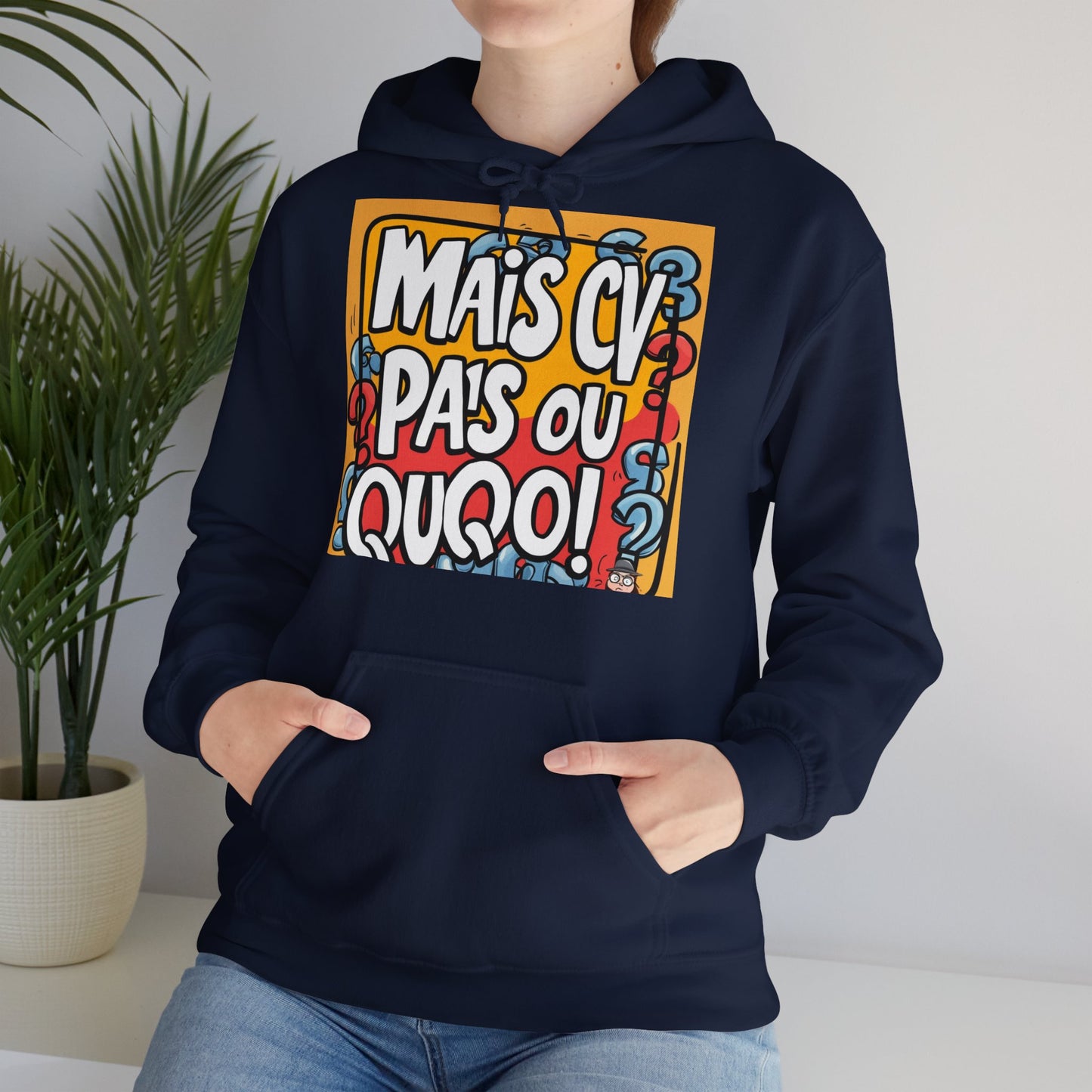 Hoodie unisexe drôle - Sweat-shirt graphique Mais cv pas ou quoi