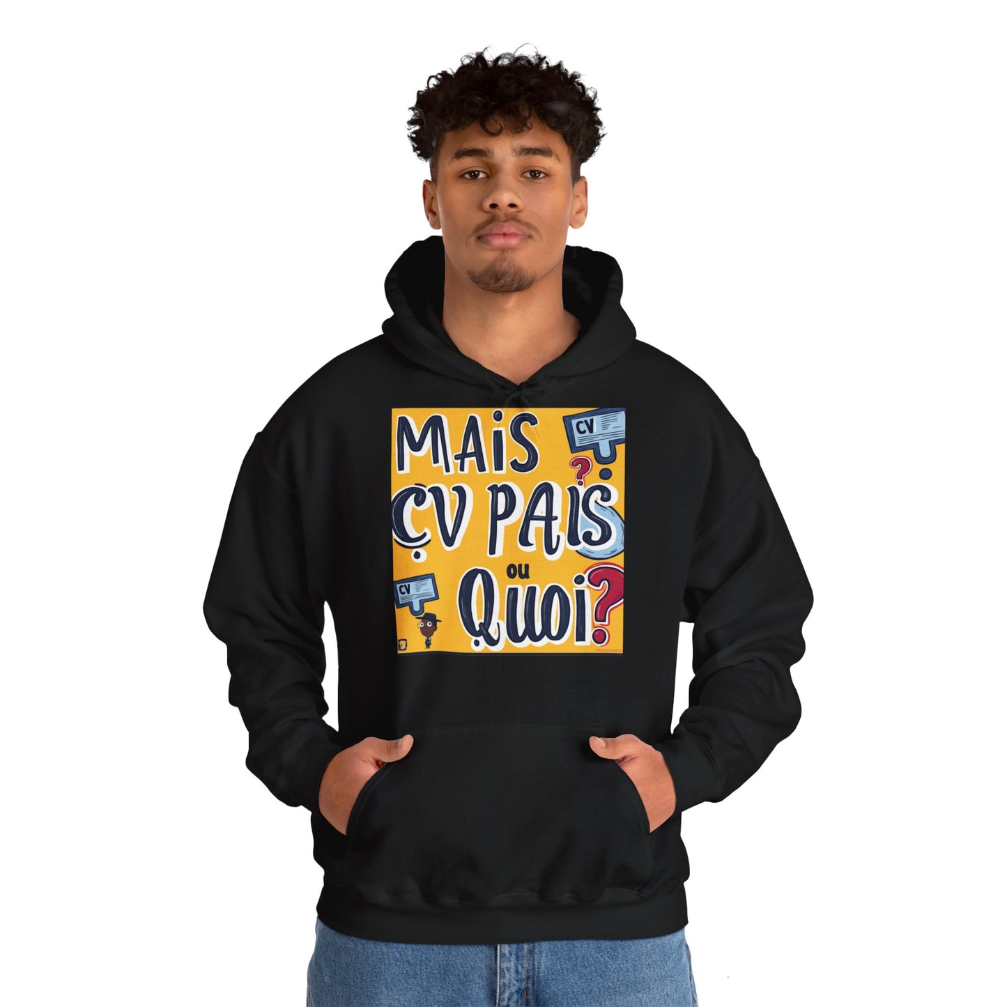 Hoodie unisexe drôle - Sweat-shirt graphique Mais cv pas ou quoi