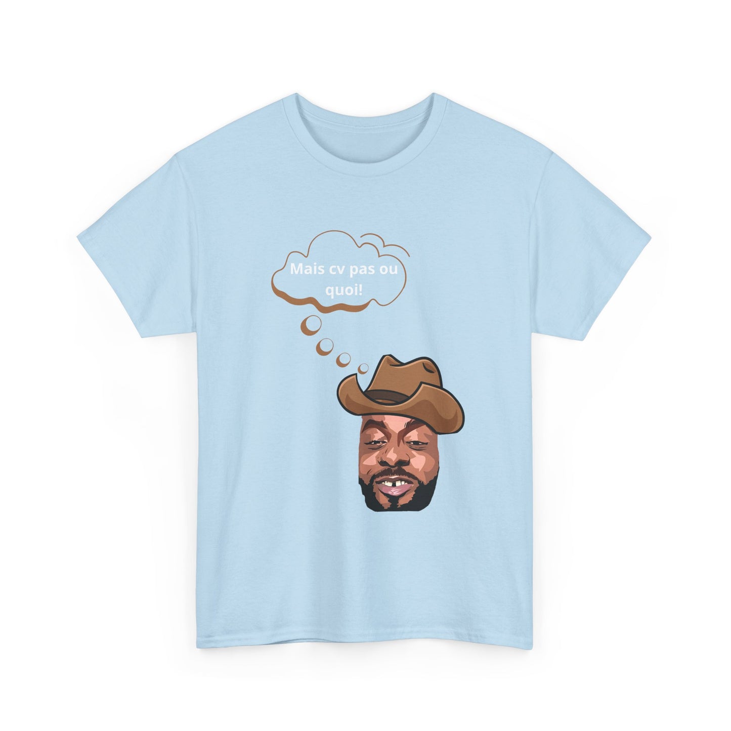 T-shirt humoristique unisexe en coton épais -Trend Binobile Mais Cv pas ou quoi