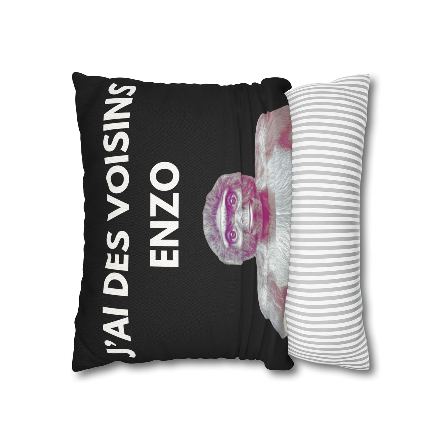 Taie d’oreiller Amusante – Décoration Humoristique pour la Maison j'ai des voisins Enzo
