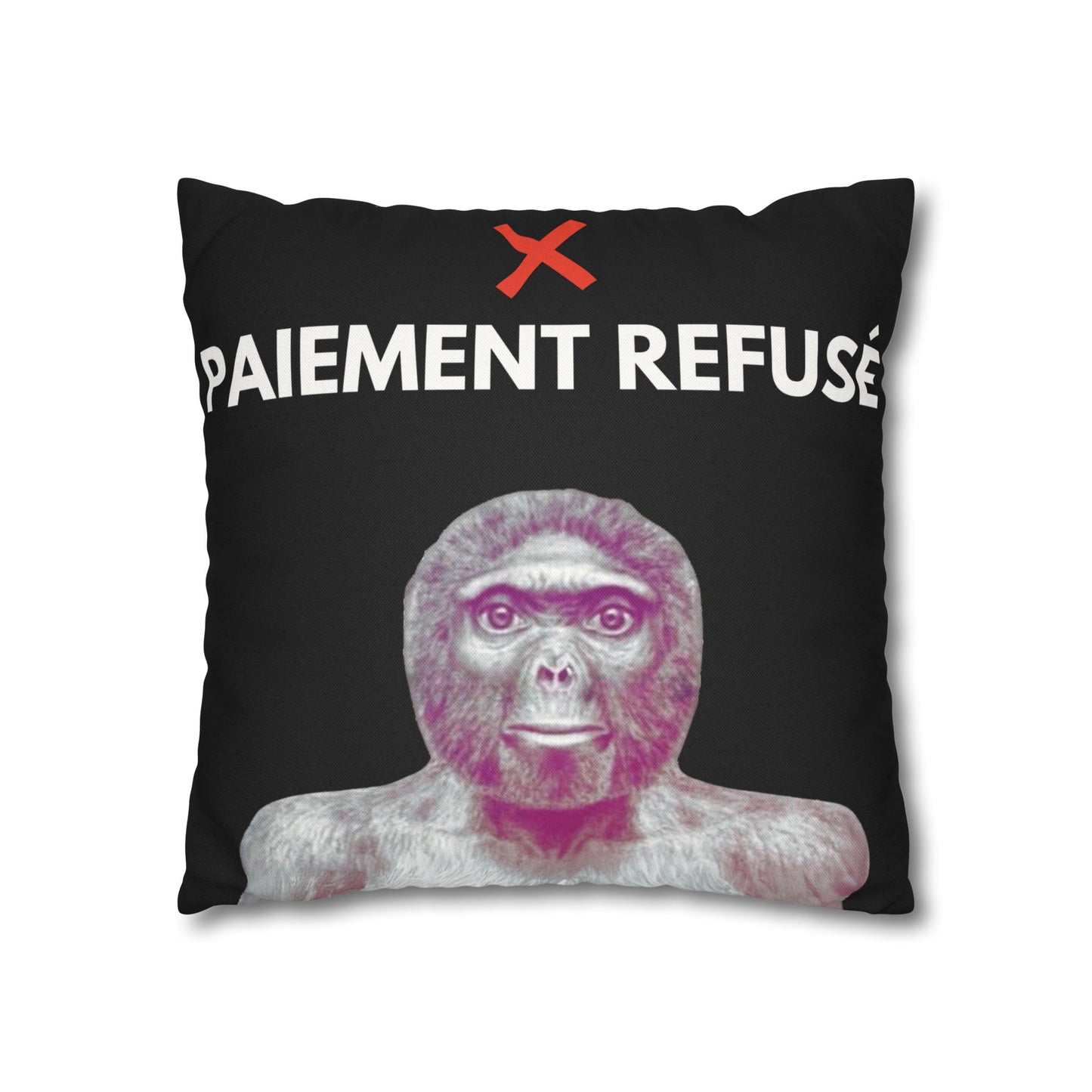 Taie d’oreiller Amusante – Décoration Humoristique pour la Maison Le singe Paiement refusé