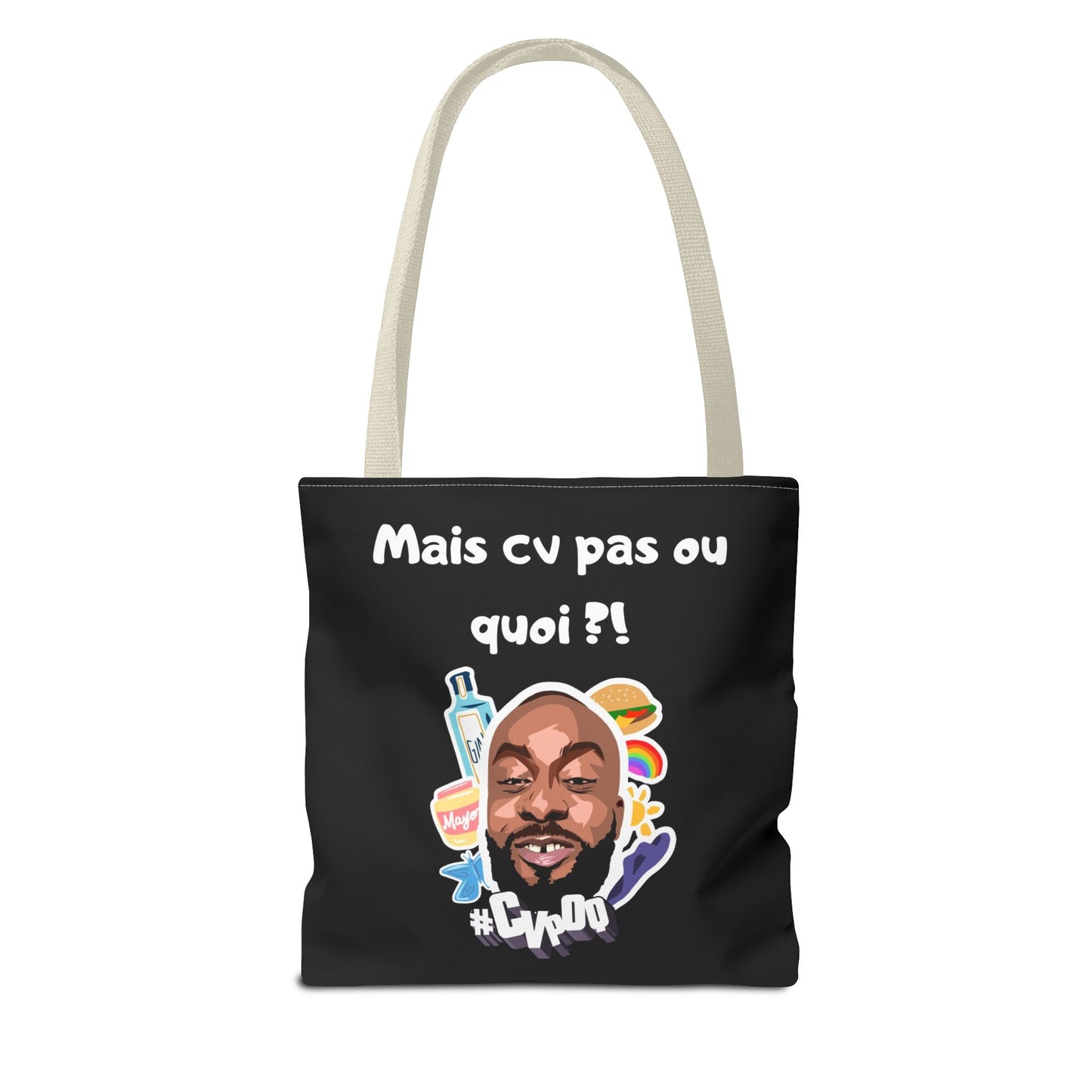 Tote Bag –Mais cv pas ou quoi