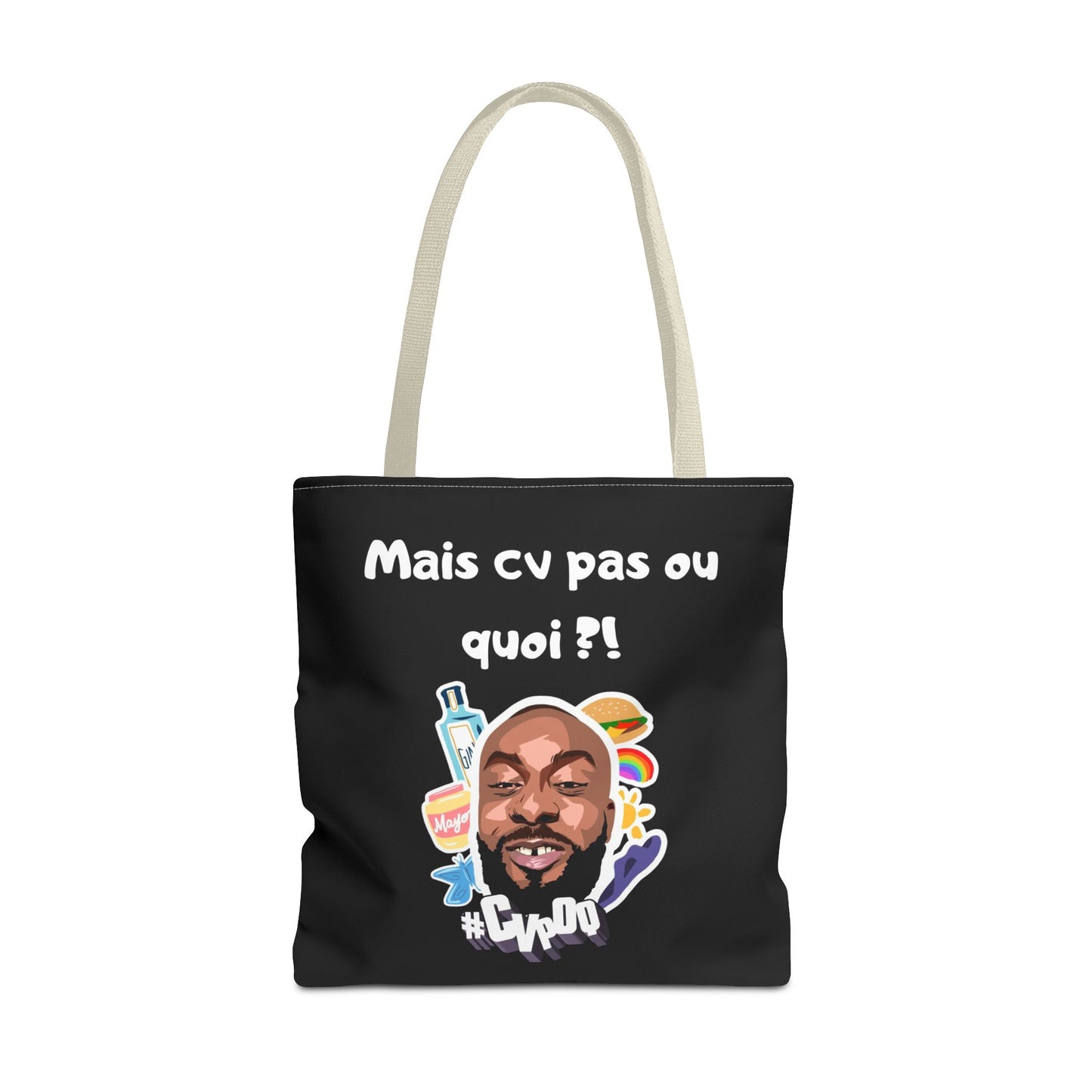 Tote Bag –Mais cv pas ou quoi