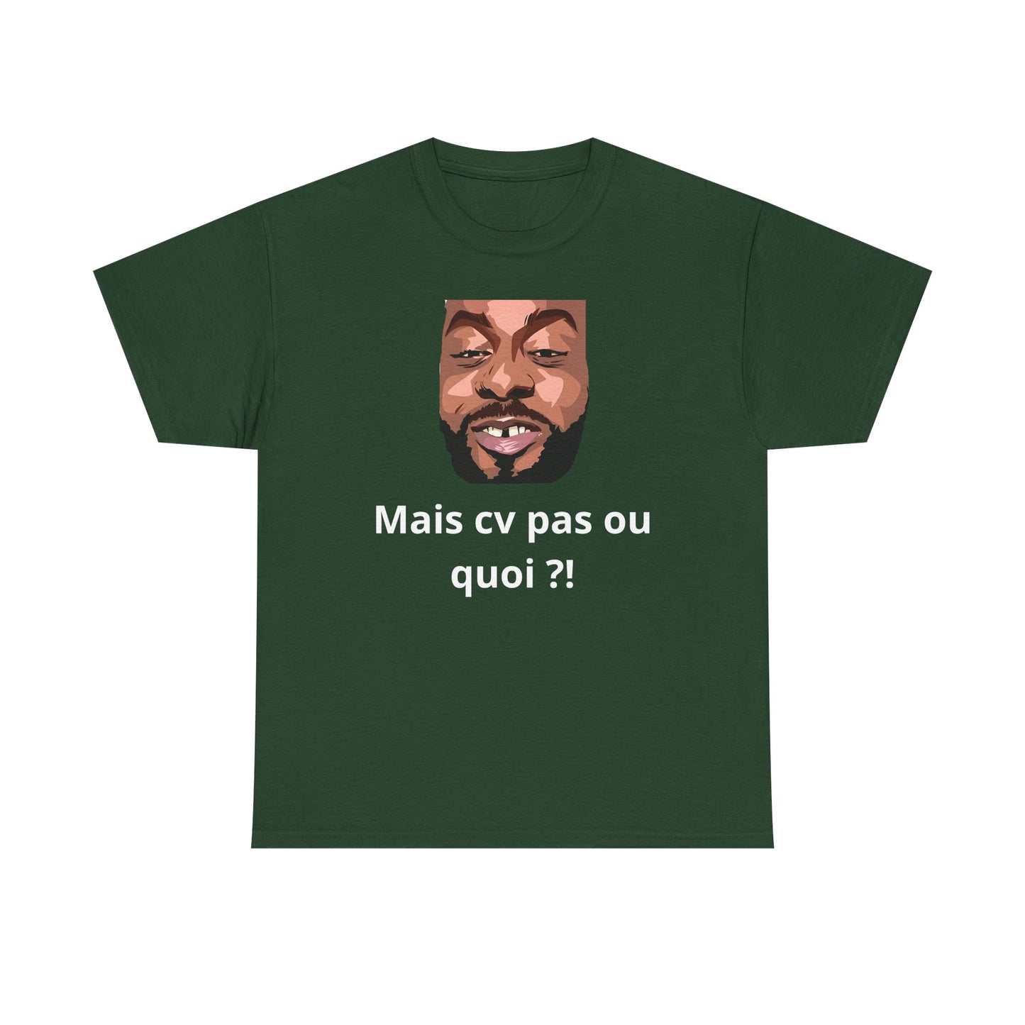 T-shirt humoristique unisexe en coton épais -Trend Binobile Mais cv pas ou quoi