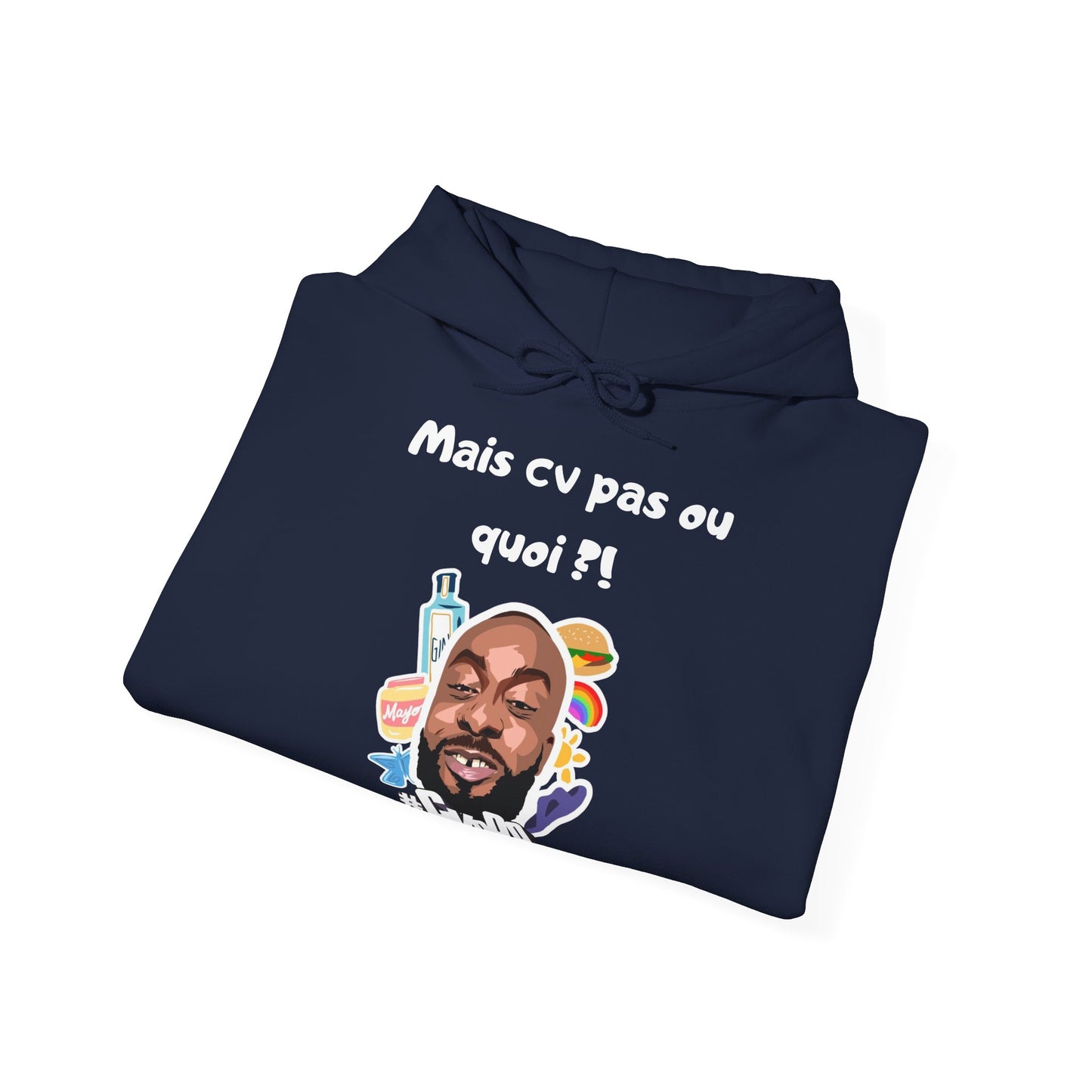 Hoodie unisexe drôle - Sweat-shirt Mais cv pas quoi Binobile