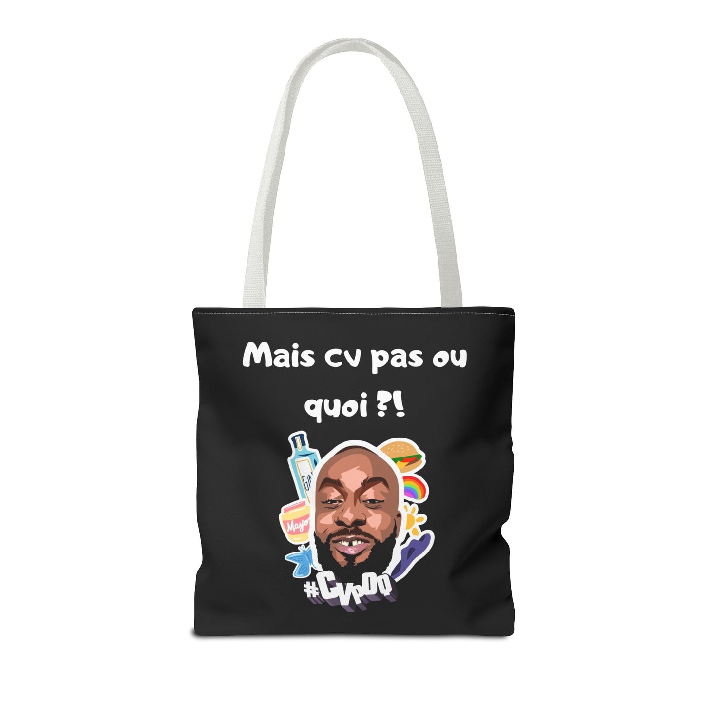 Tote Bag –Mais cv pas ou quoi