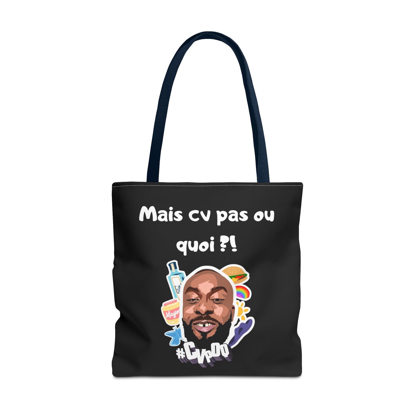 Tote Bag –Mais cv pas ou quoi