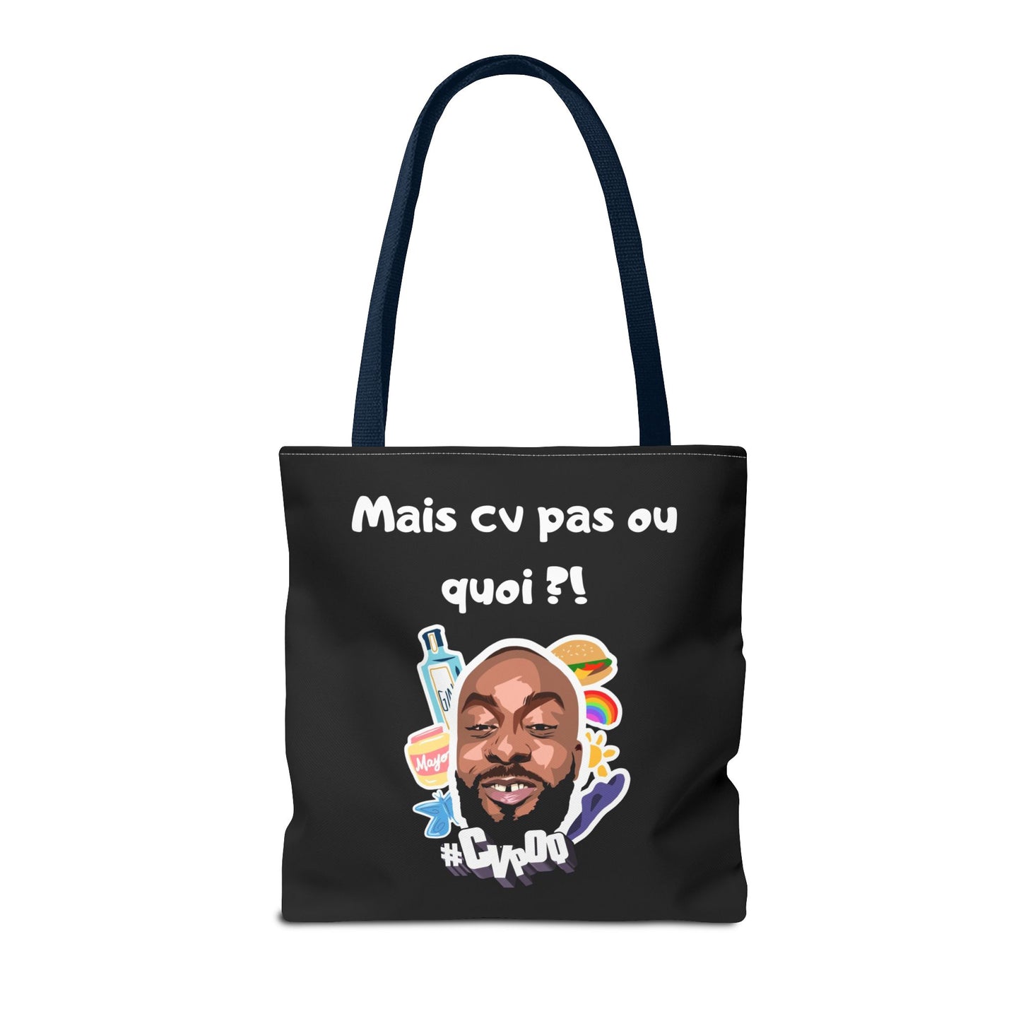 Tote Bag –Mais cv pas ou quoi