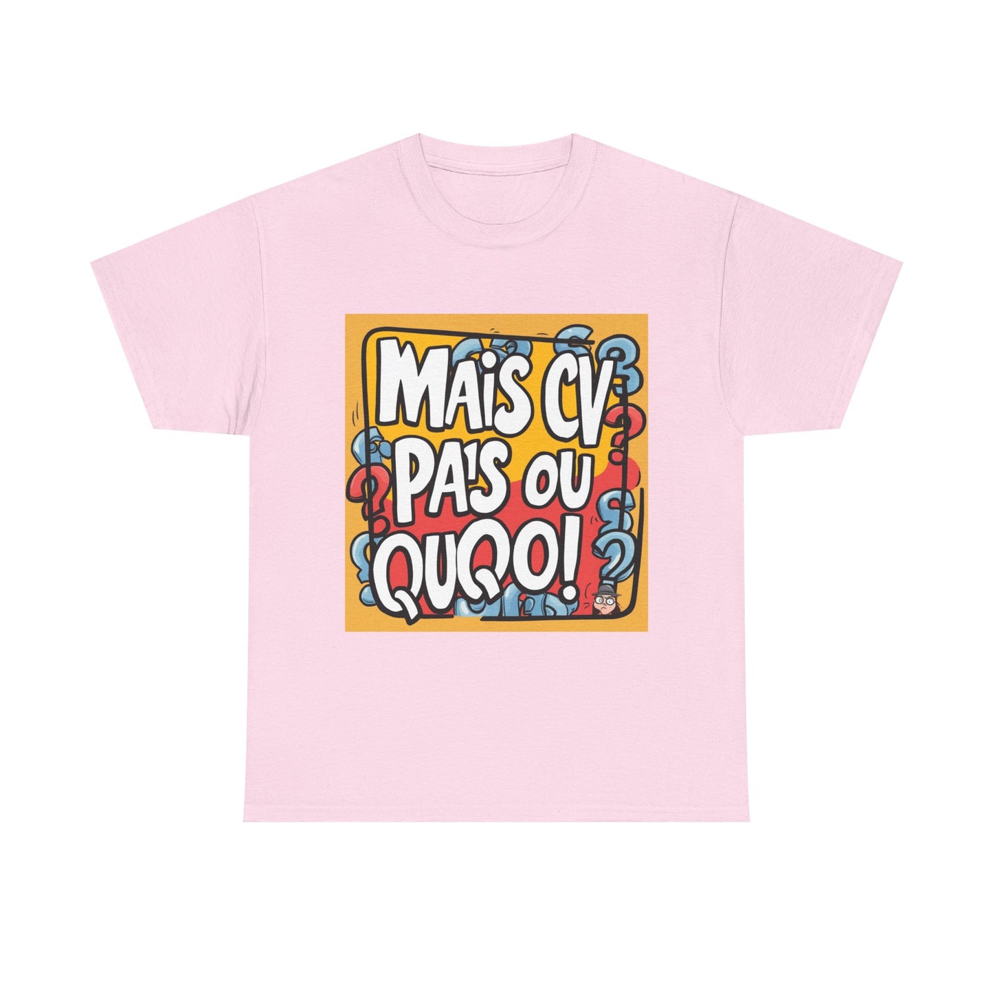 T-shirt humoristique unisexe en coton épais -Trend Binobile Mais Cv pas ou quoi