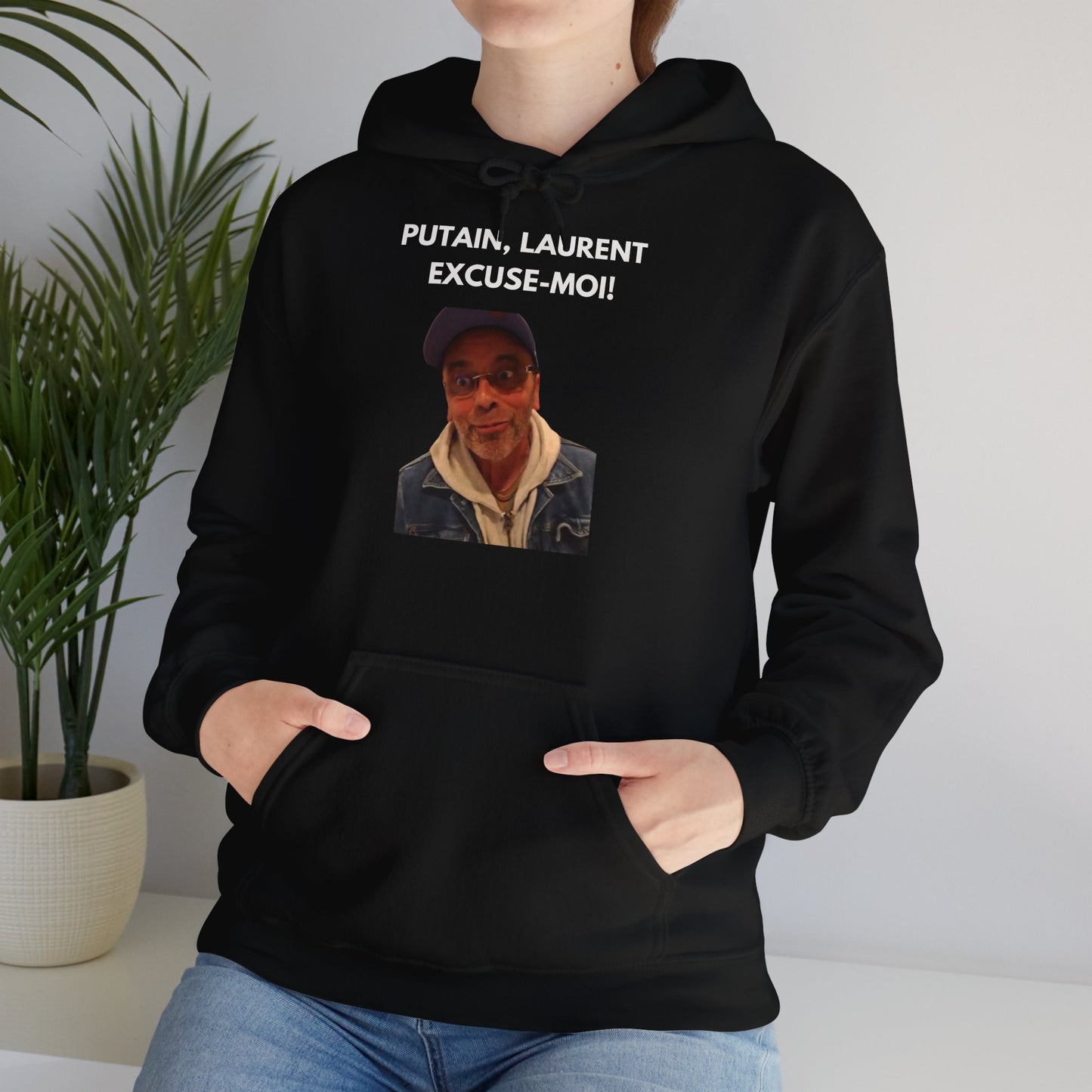 Hoodie unisexe drôle - Sweat-shirt graphique Putain Laurent excuse moi