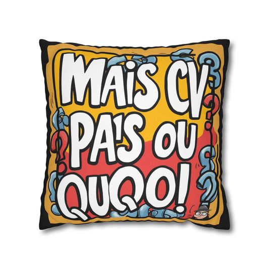 Taie d’oreiller Amusante – Décoration Humoristique pour la Maison Binobile mais cv pas ou quoi