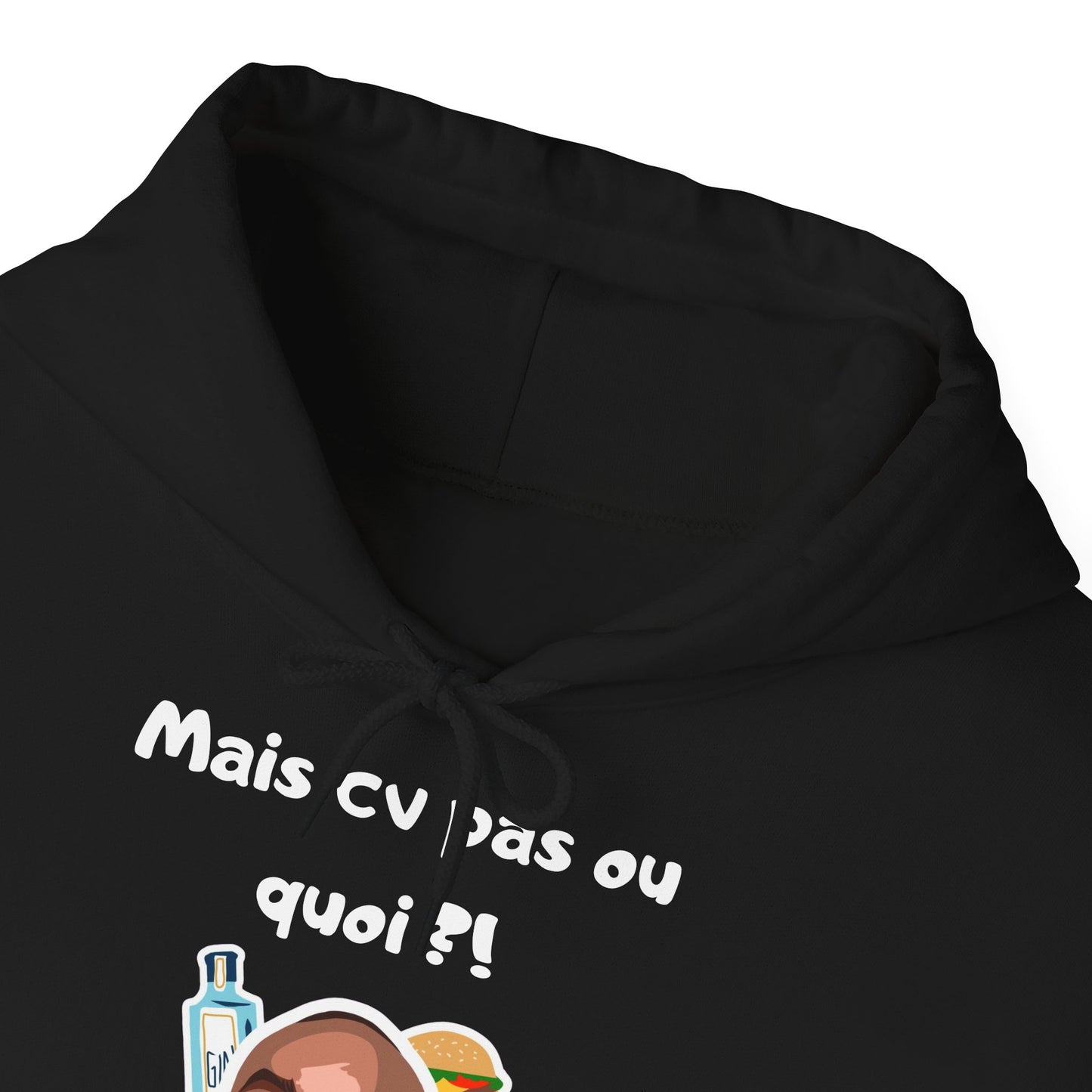 Hoodie unisexe drôle - Sweat-shirt Mais cv pas quoi Binobile
