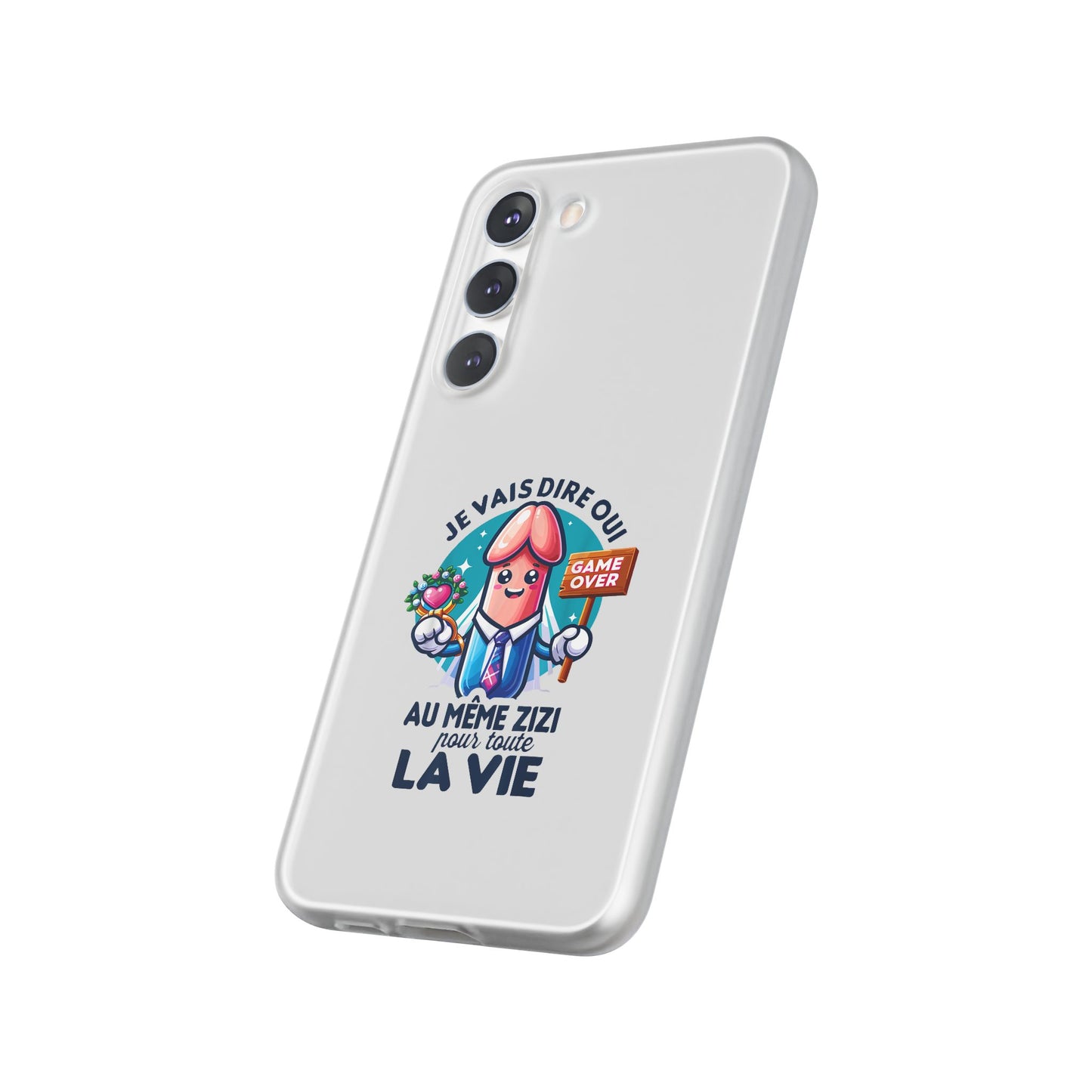 Coque flexible Je vais dire oui au même zizi pour toute la vie