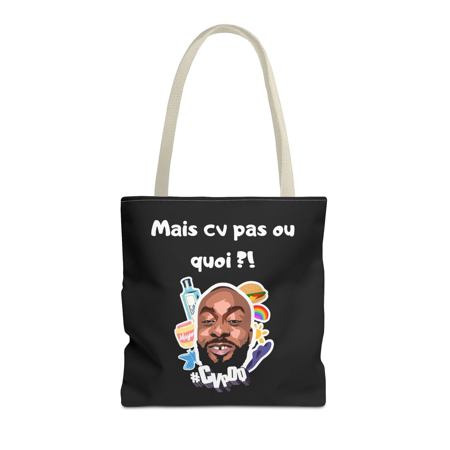 Tote Bag –Mais cv pas ou quoi