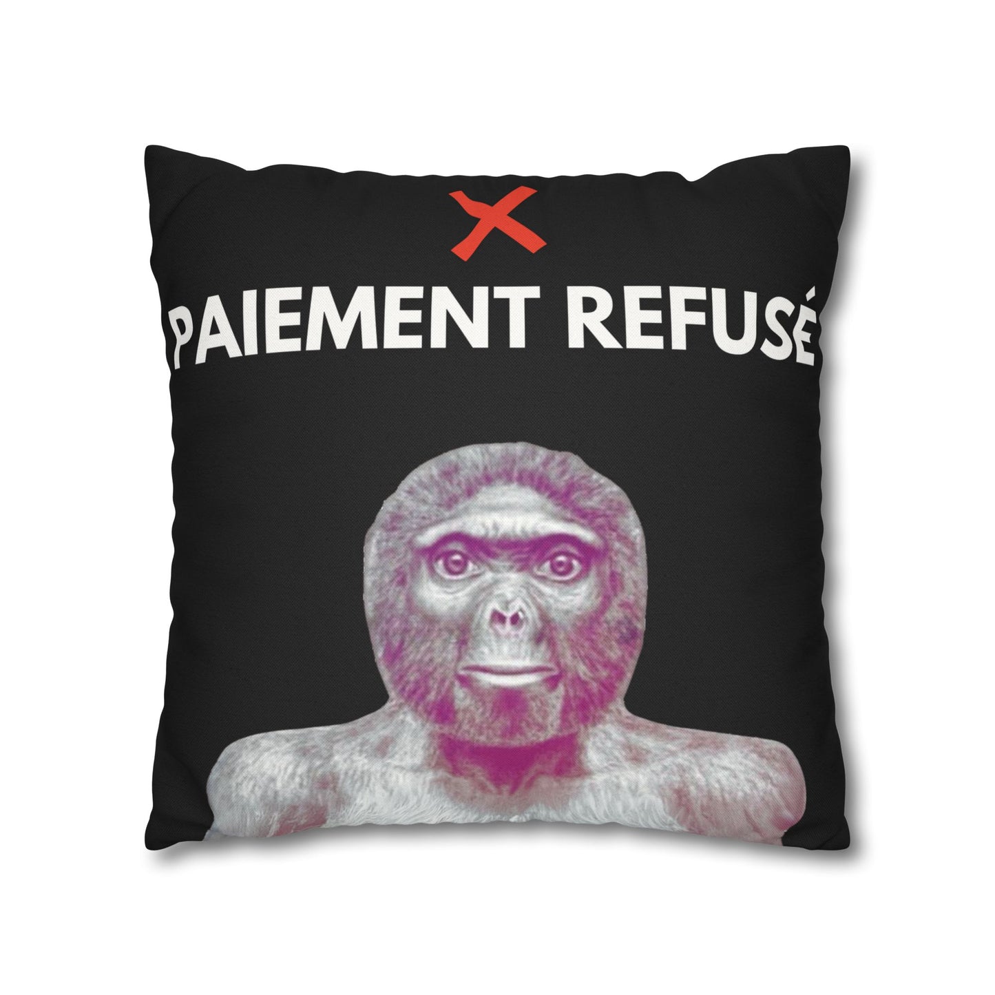 Taie d’oreiller Amusante – Décoration Humoristique pour la Maison Le singe Paiement refusé