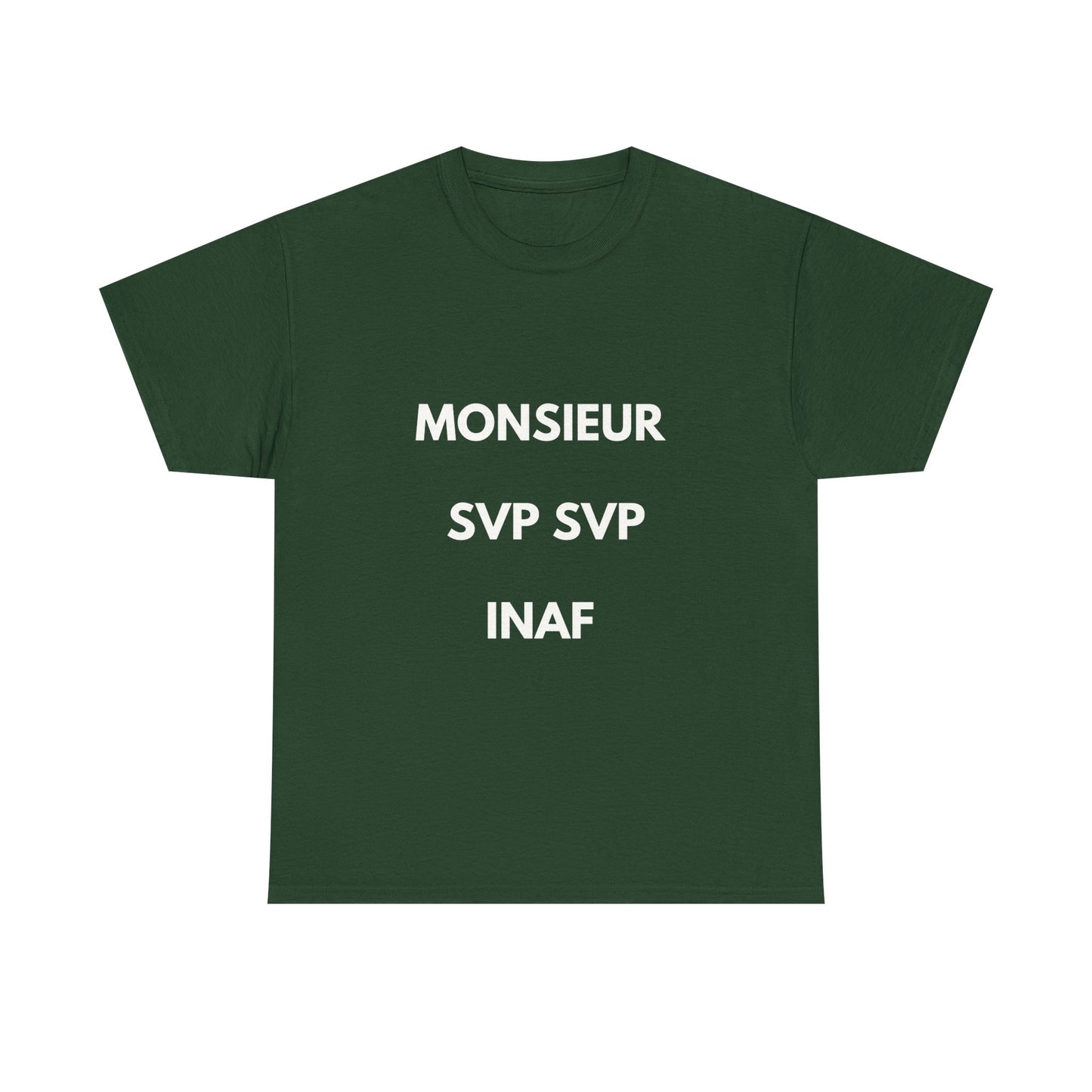 T-shirt humoristique unisexe en coton épais - Monieur svp Inaf