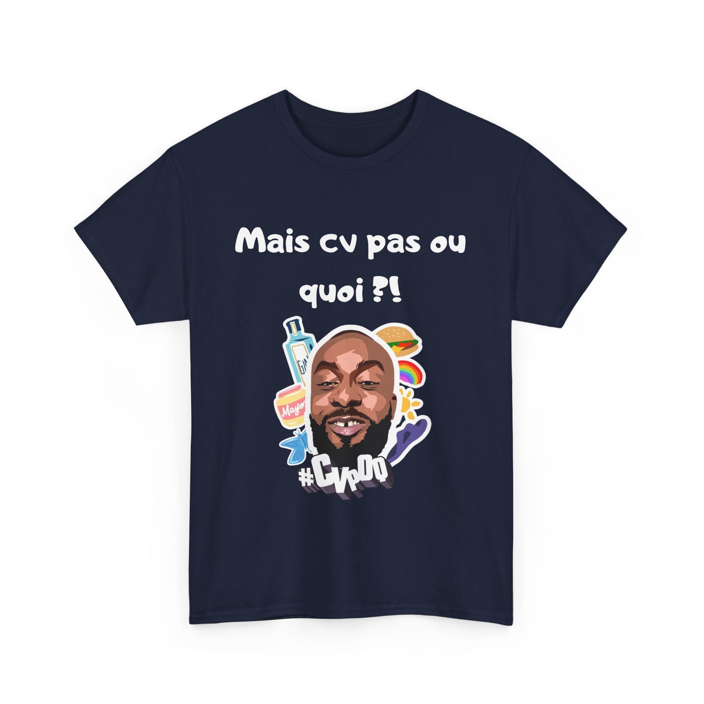 T-shirt humoristique unisexe en coton épais -Trend Binobile Mais Cv pas ou quoi
