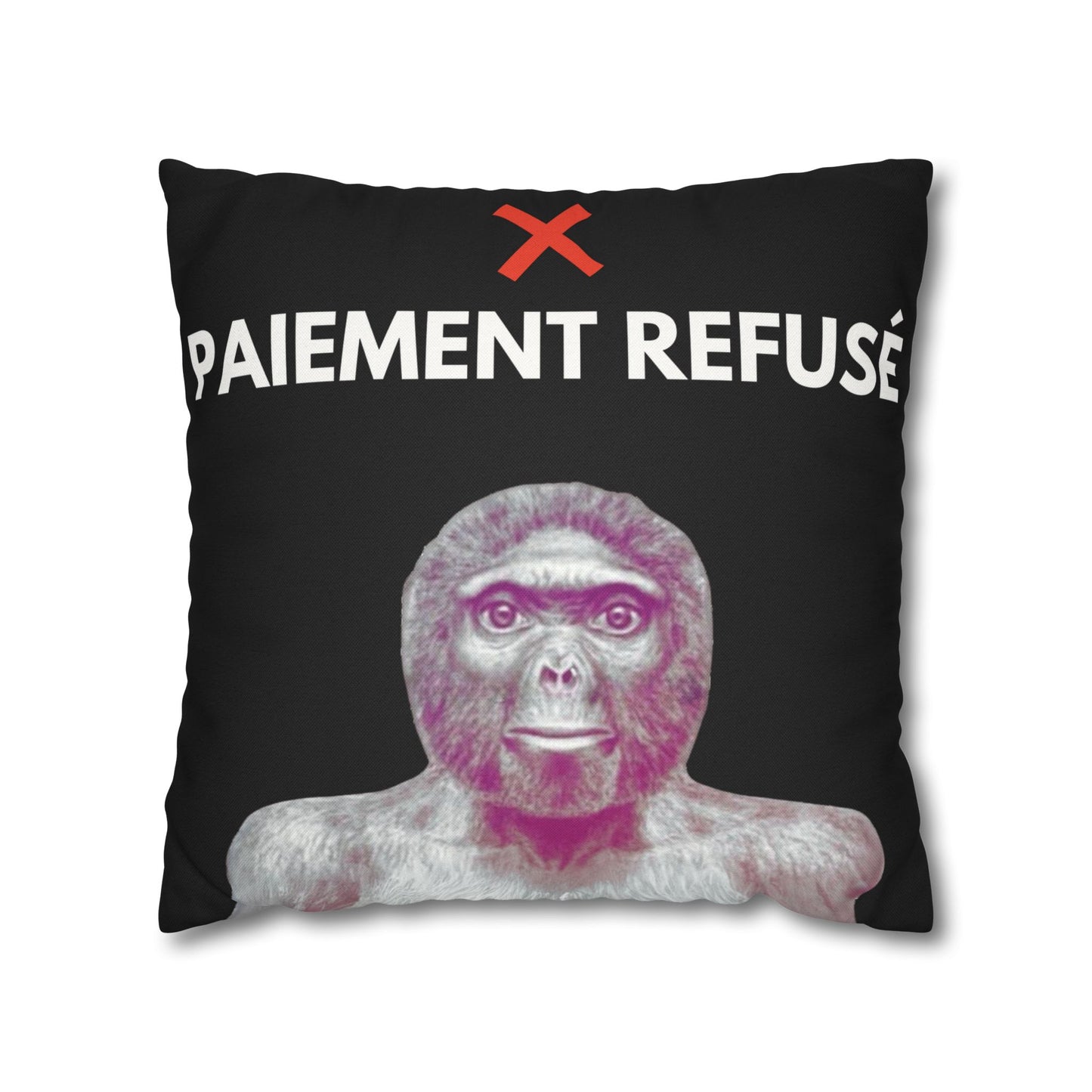 Taie d’oreiller Amusante – Décoration Humoristique pour la Maison Le singe Paiement refusé