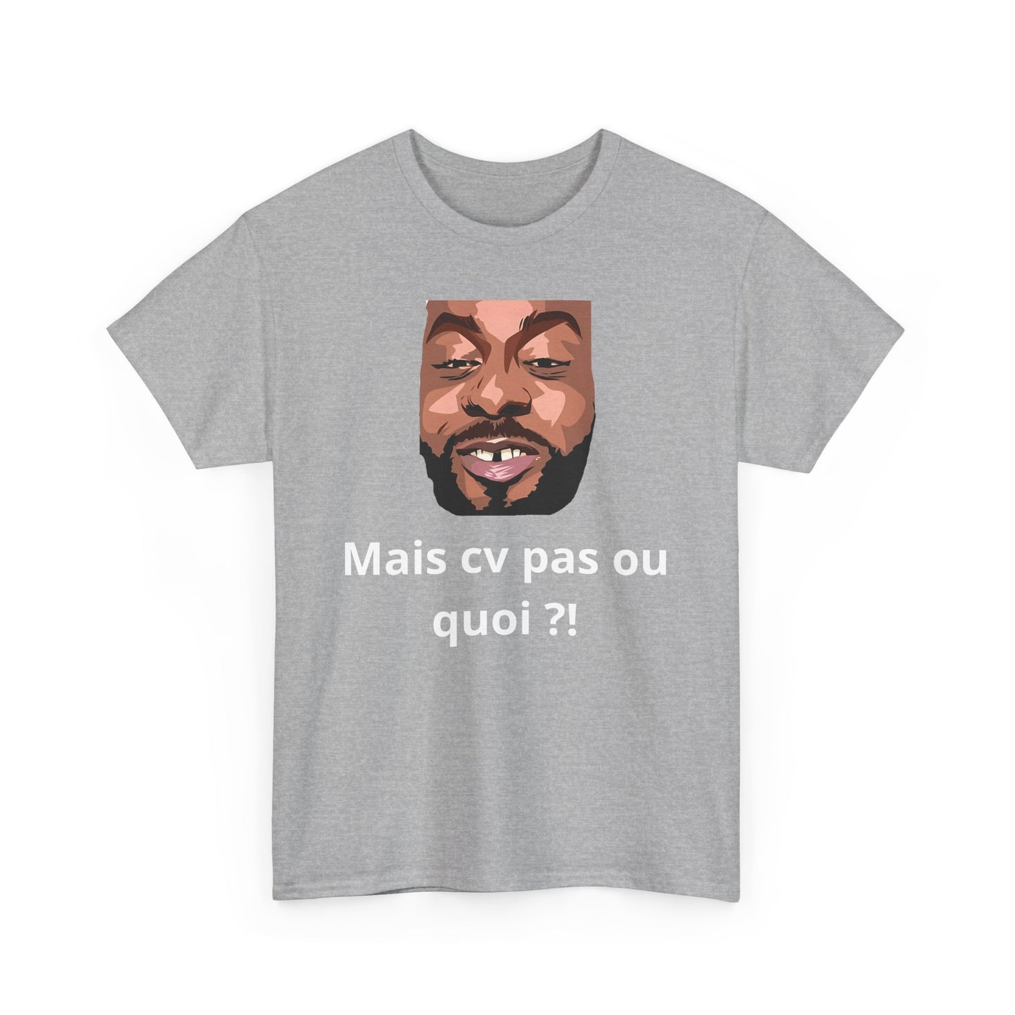 T-shirt humoristique unisexe en coton épais -Trend Binobile Mais cv pas ou quoi