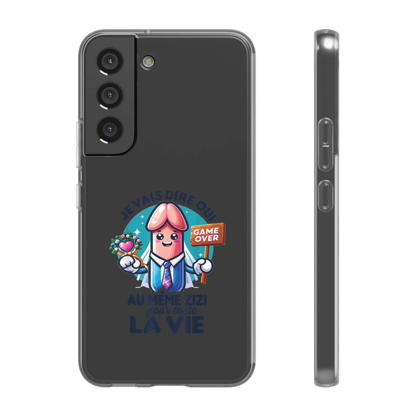 Coque flexible Je vais dire oui au même zizi pour toute la vie
