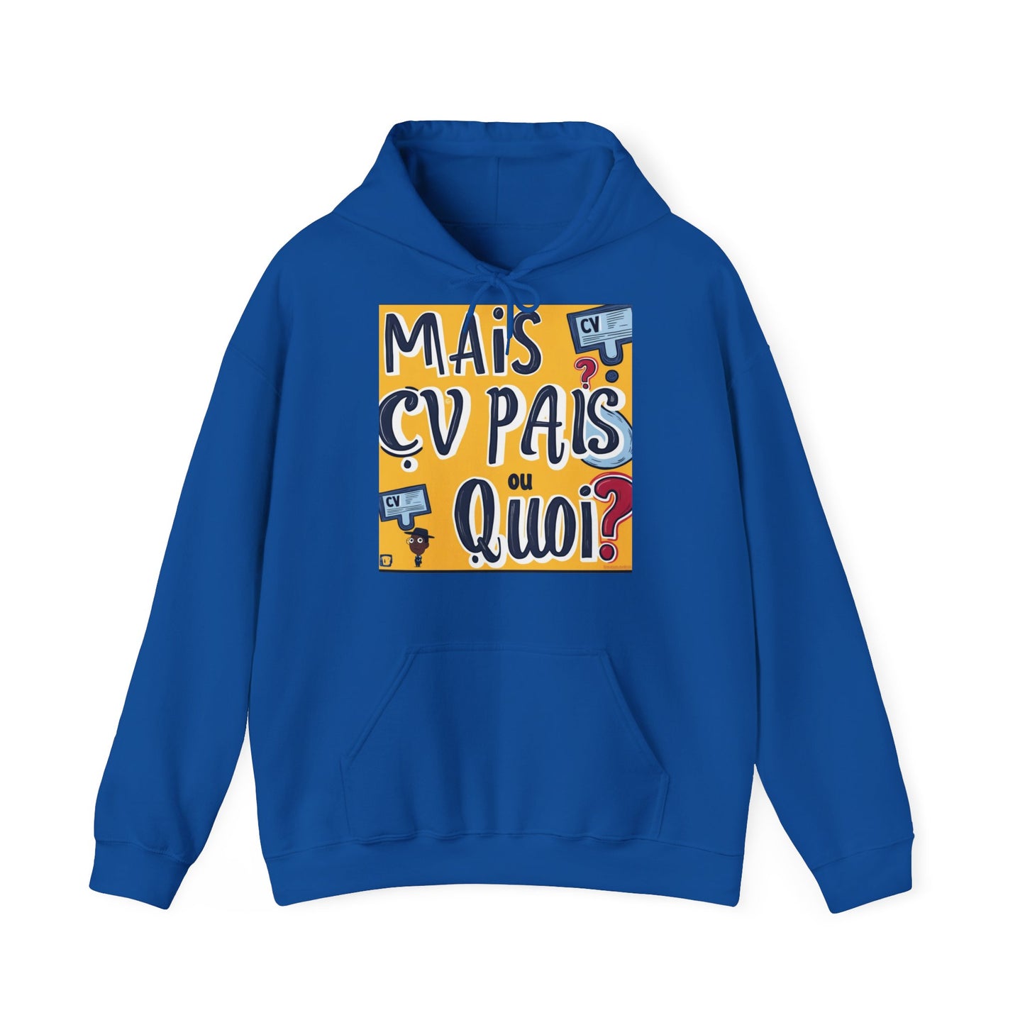 Hoodie unisexe drôle - Sweat-shirt graphique Mais cv pas ou quoi