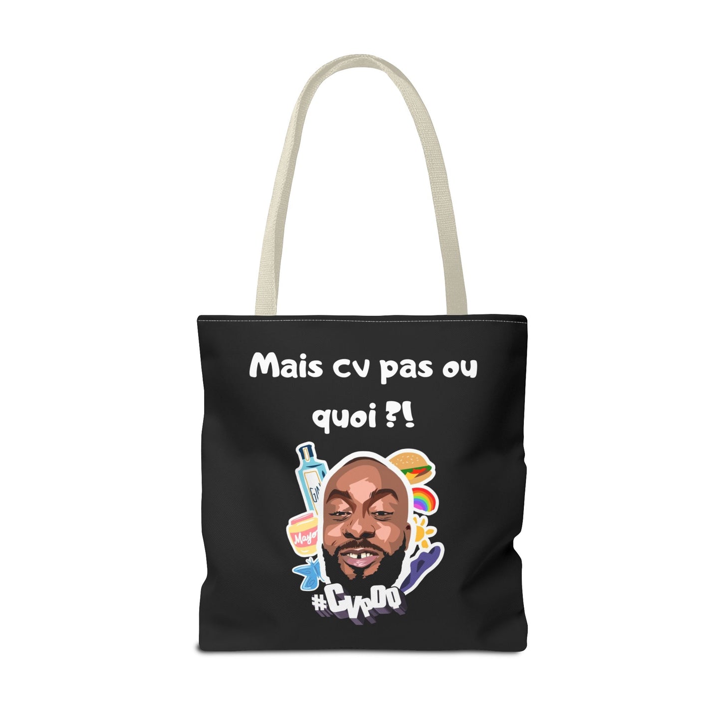 Tote Bag –Mais cv pas ou quoi