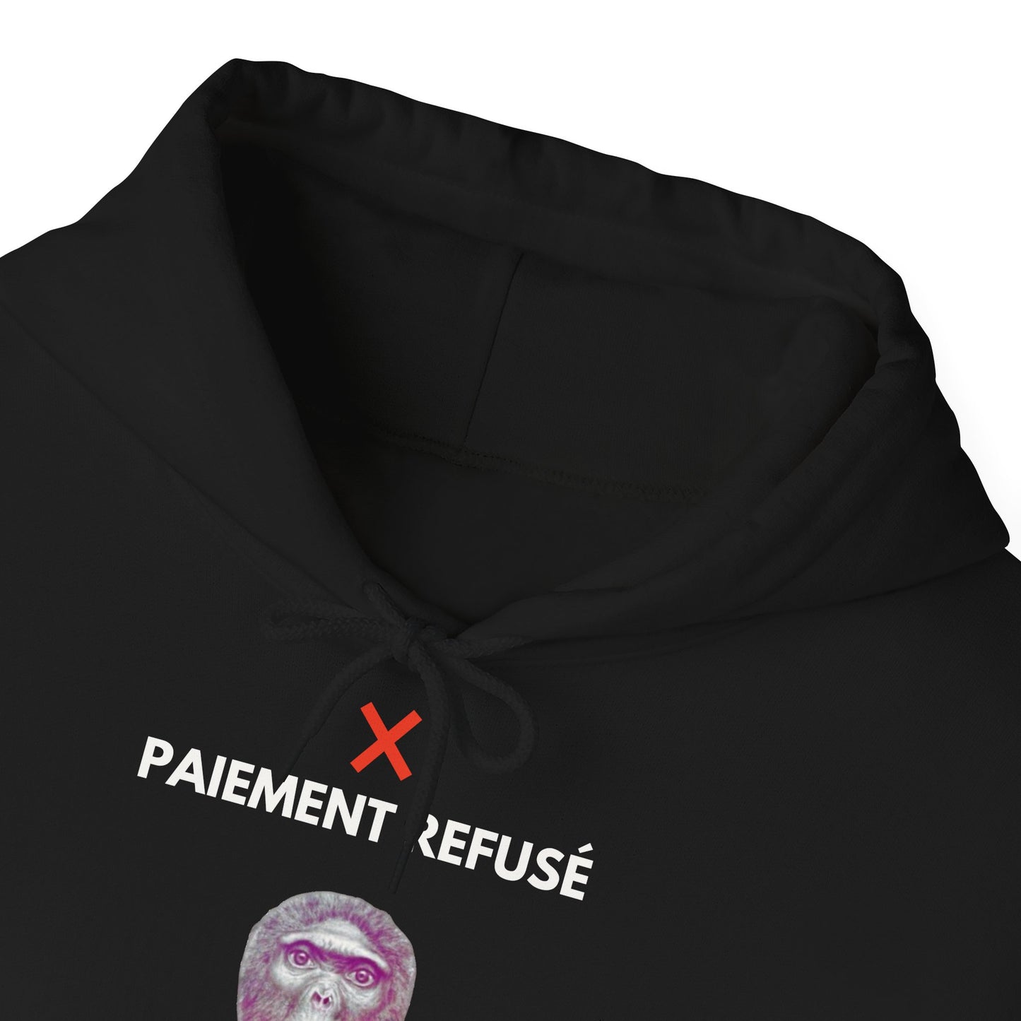 Hoodie unisexe drôle - Sweat-shirt Paiement refusé
