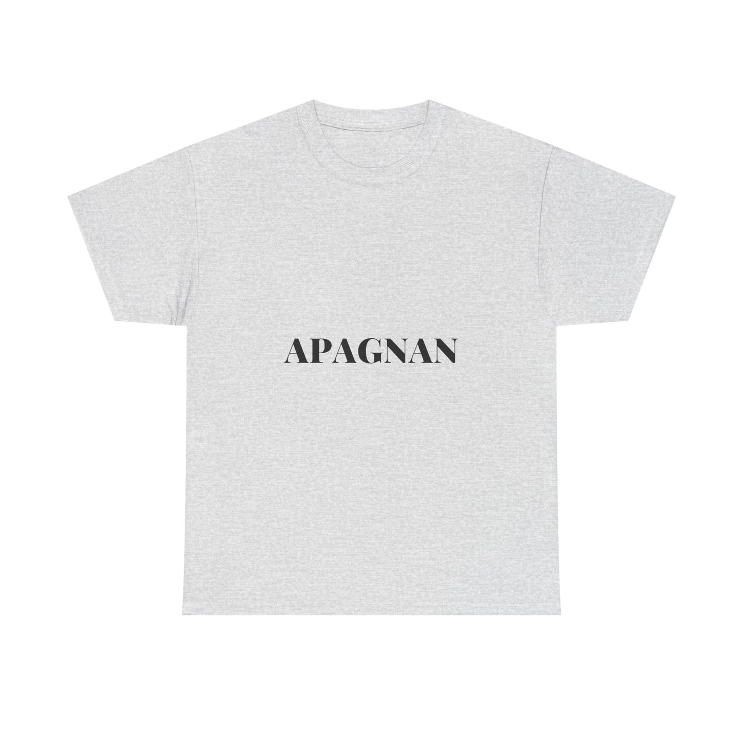T-shirt humoristique unisexe en coton épais -Apagnan Quoicoubeh