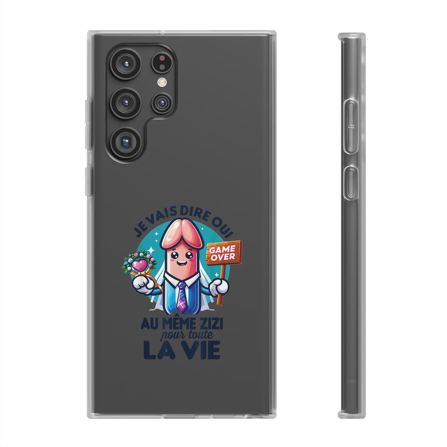 Coque flexible Je vais dire oui au même zizi pour toute la vie