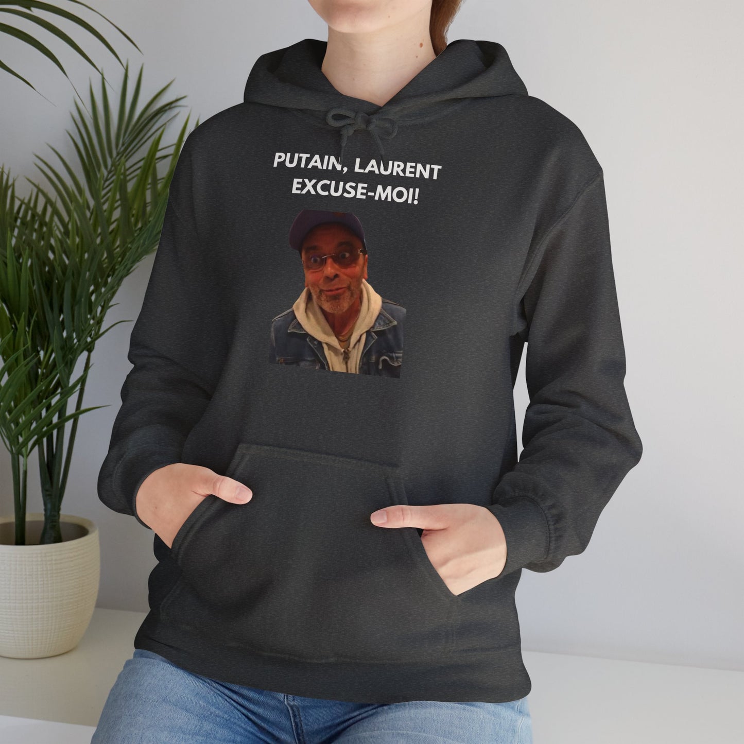 Hoodie unisexe drôle - Sweat-shirt graphique Putain Laurent excuse moi