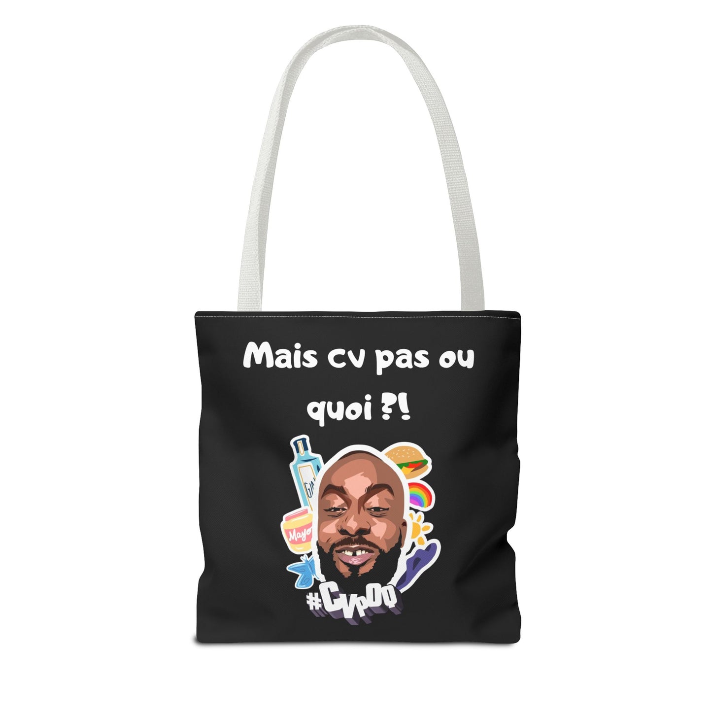 Tote Bag –Mais cv pas ou quoi