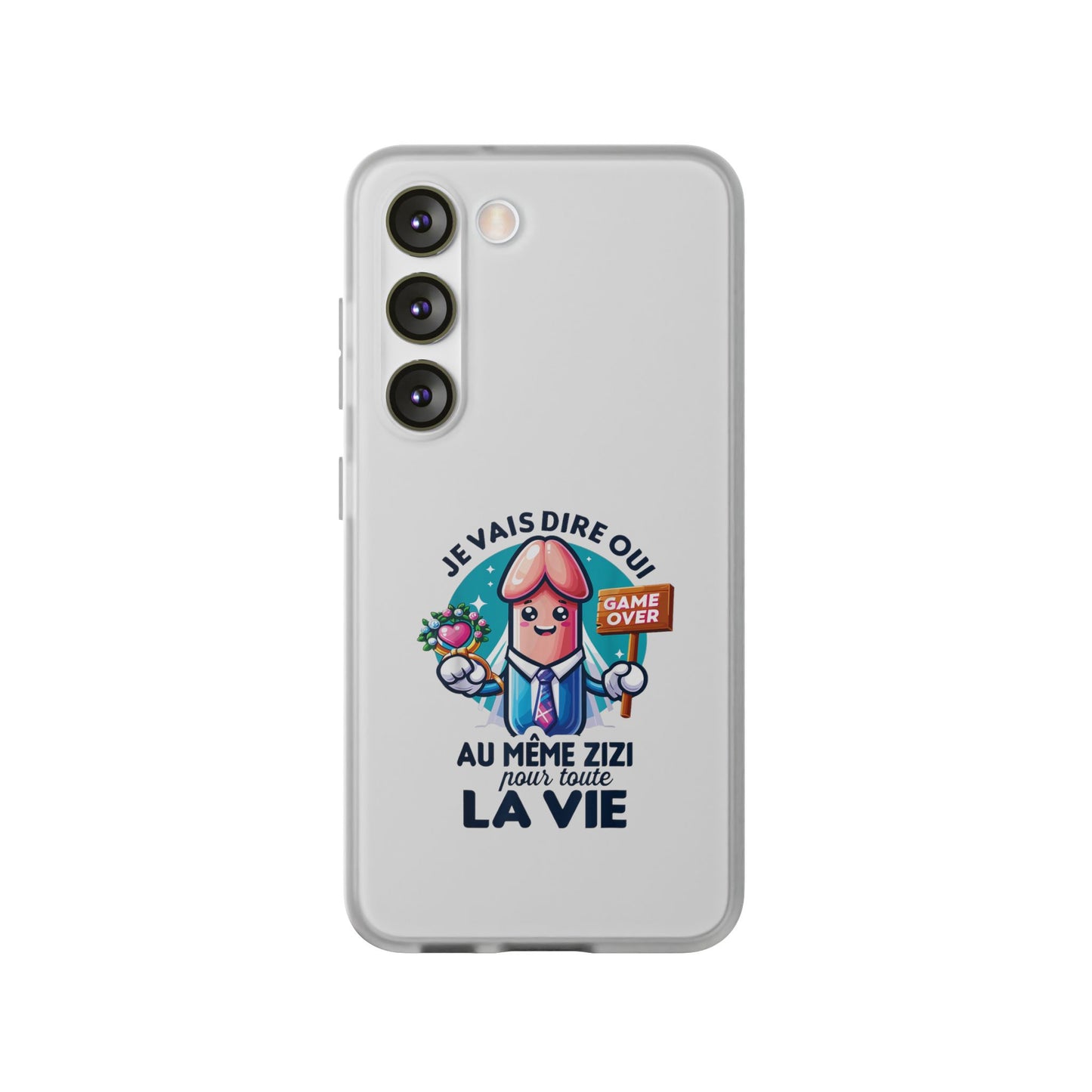 Coque flexible Je vais dire oui au même zizi pour toute la vie