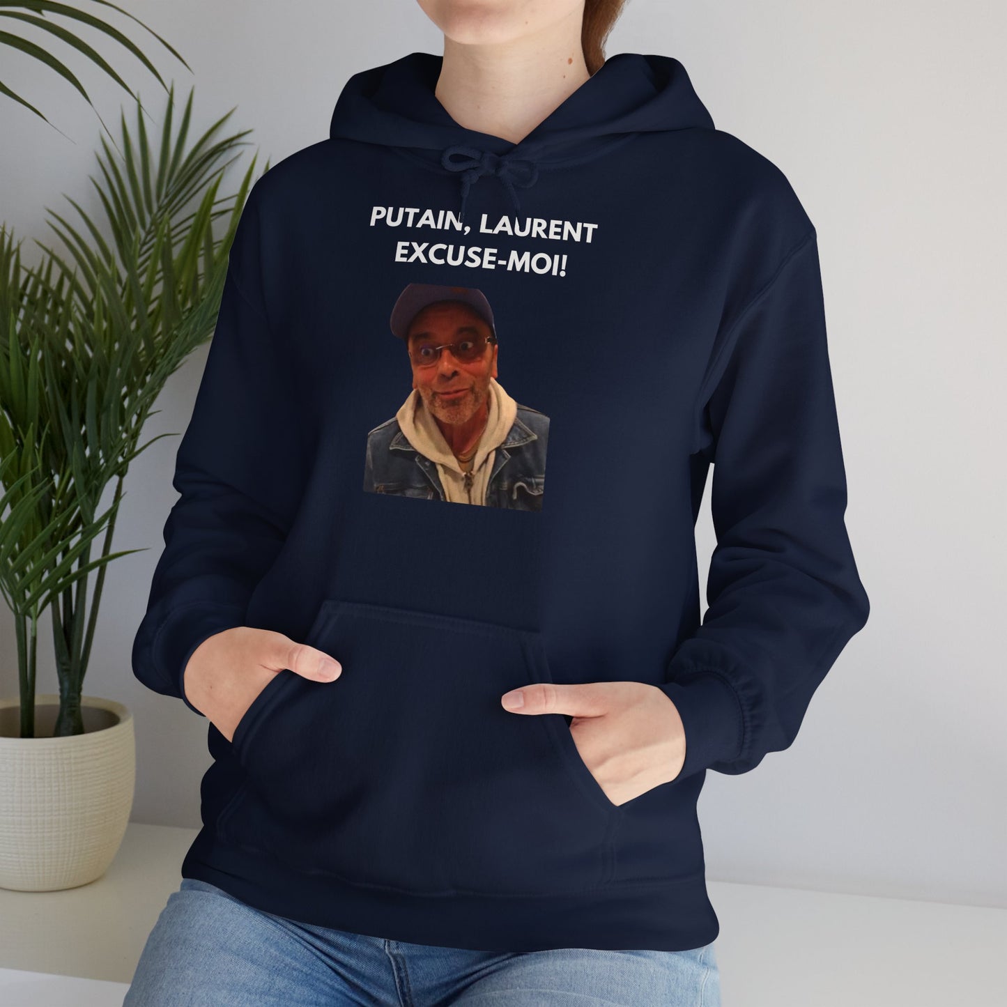 Hoodie unisexe drôle - Sweat-shirt graphique Putain Laurent excuse moi