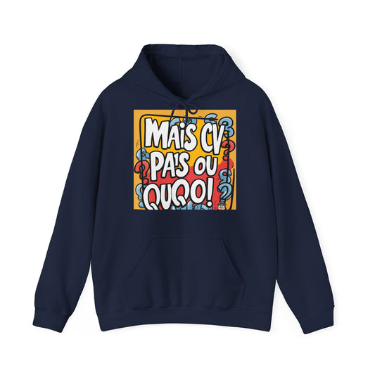 Hoodie unisexe drôle - Sweat-shirt graphique Mais cv pas ou quoi