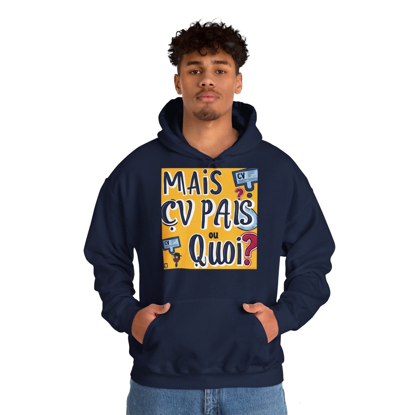 Hoodie unisexe drôle - Sweat-shirt graphique Mais cv pas ou quoi
