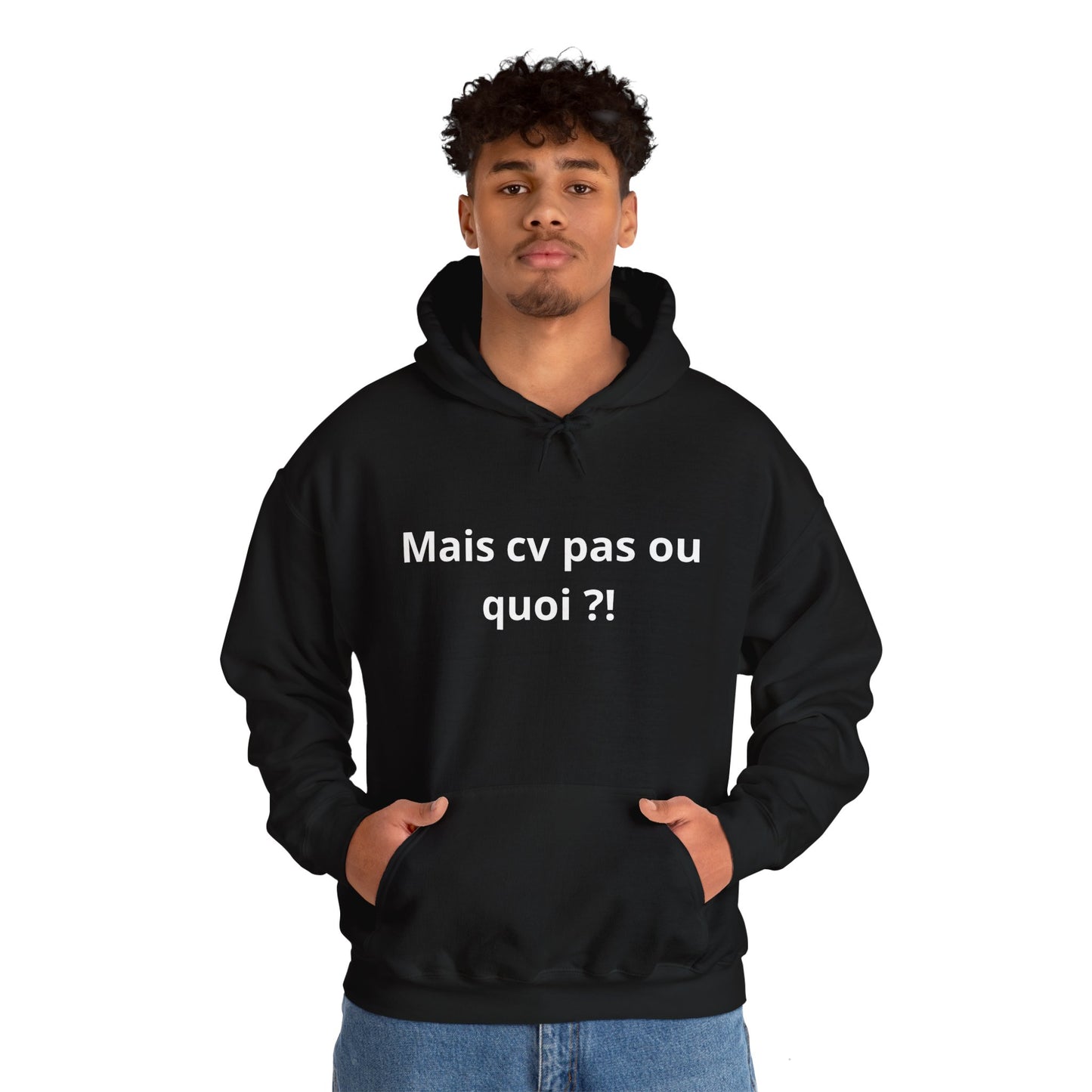 Hoodie unisexe drôle - Sweat-shirt graphique Mais cv pas ou quoi