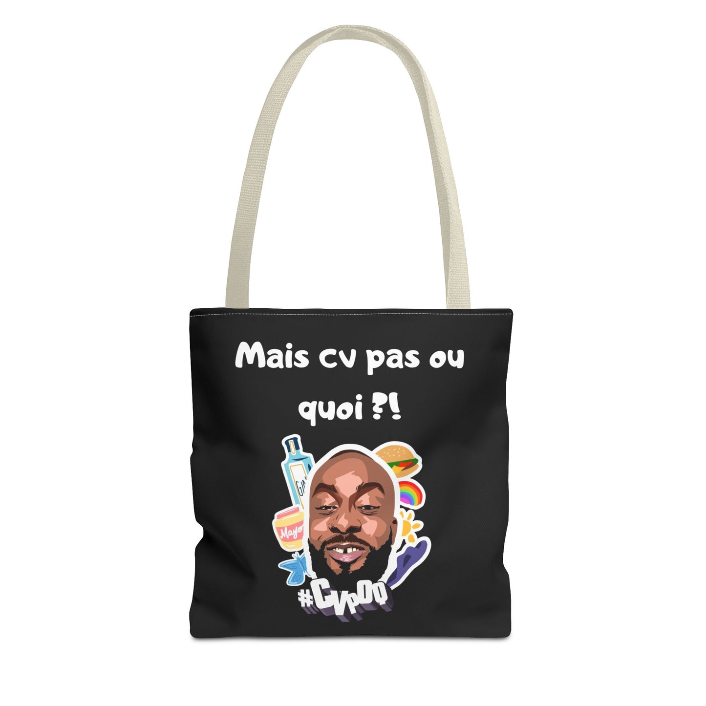 Tote Bag –Mais cv pas ou quoi