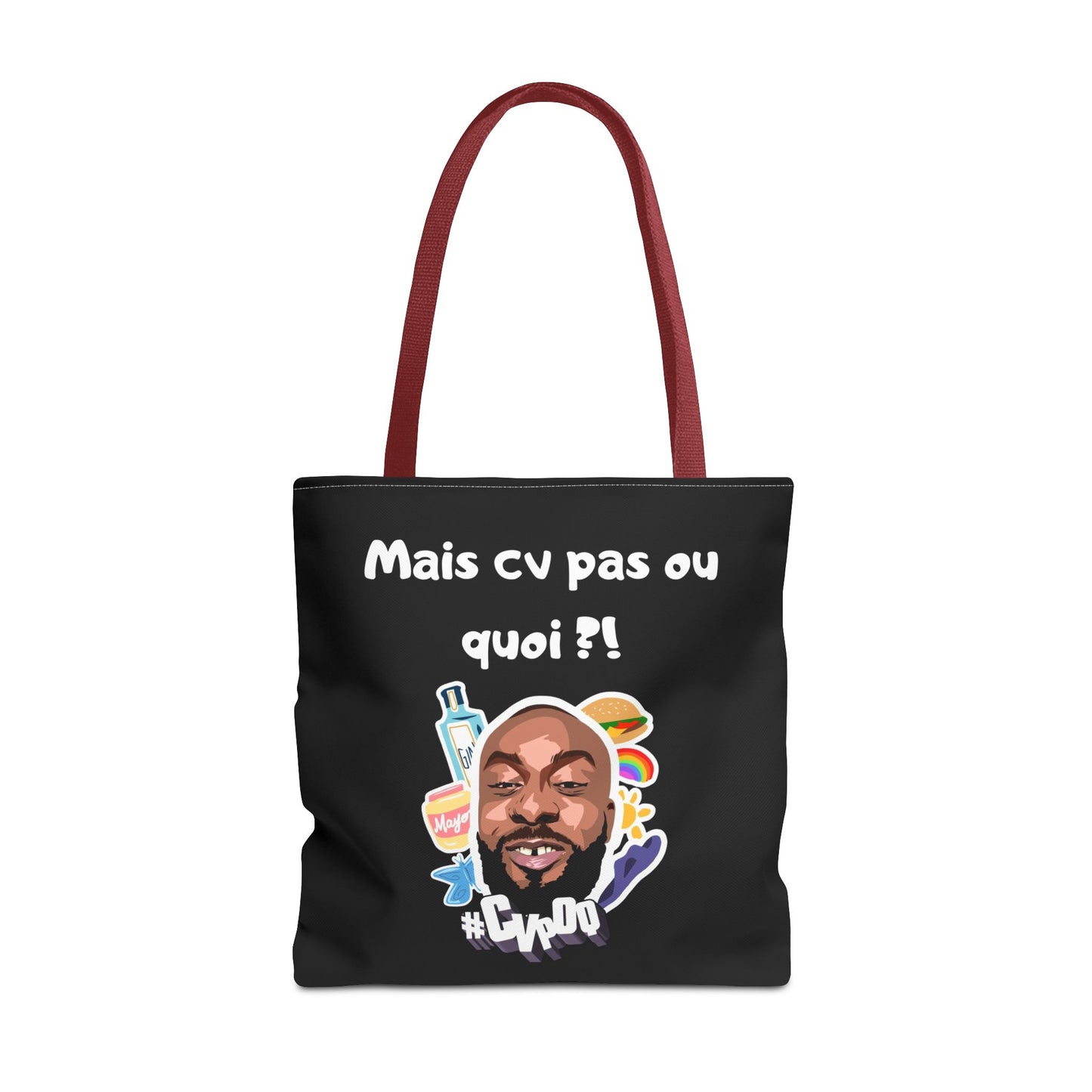 Tote Bag –Mais cv pas ou quoi
