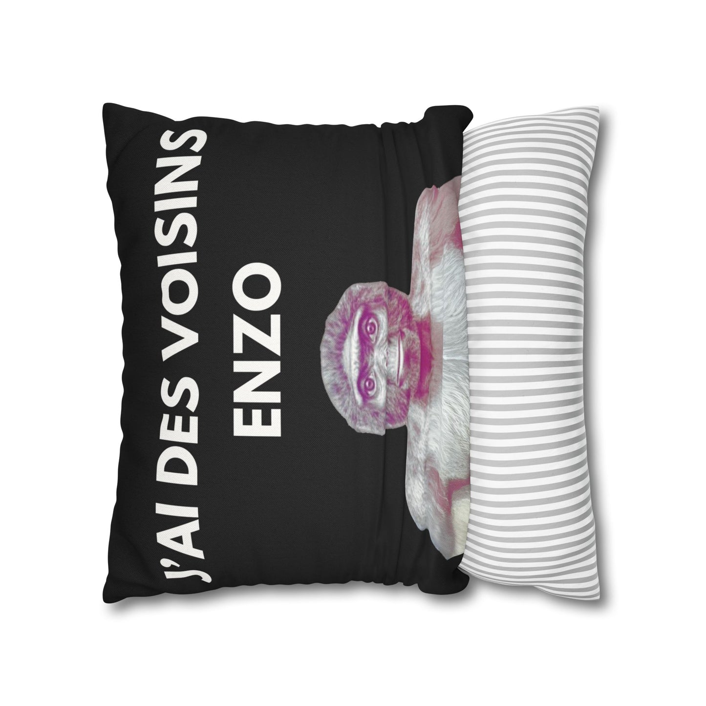 Taie d’oreiller Amusante – Décoration Humoristique pour la Maison j'ai des voisins Enzo