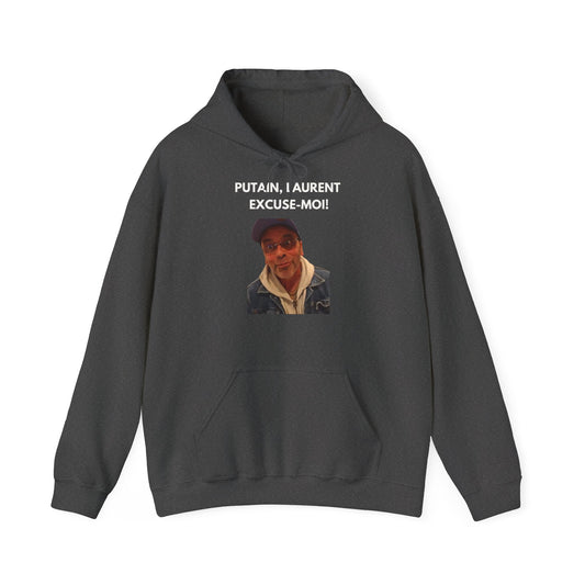 Hoodie unisexe drôle - Sweat-shirt graphique Putain Laurent excuse moi