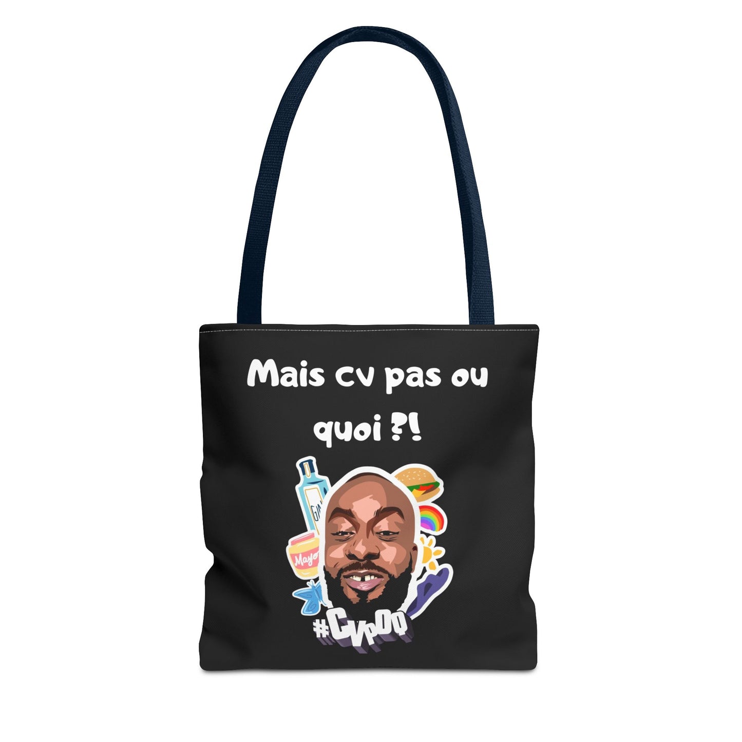 Tote Bag –Mais cv pas ou quoi