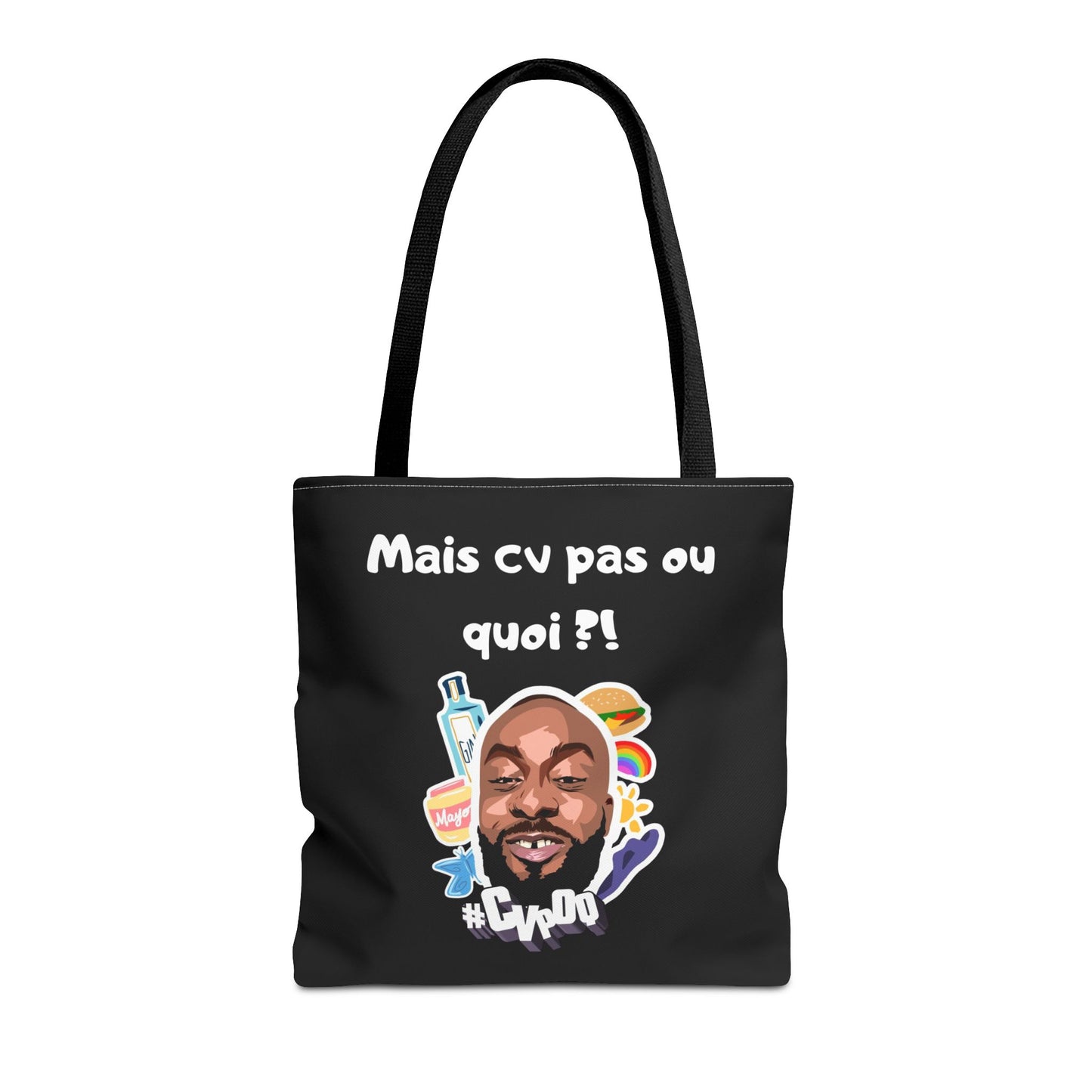 Tote Bag –Mais cv pas ou quoi