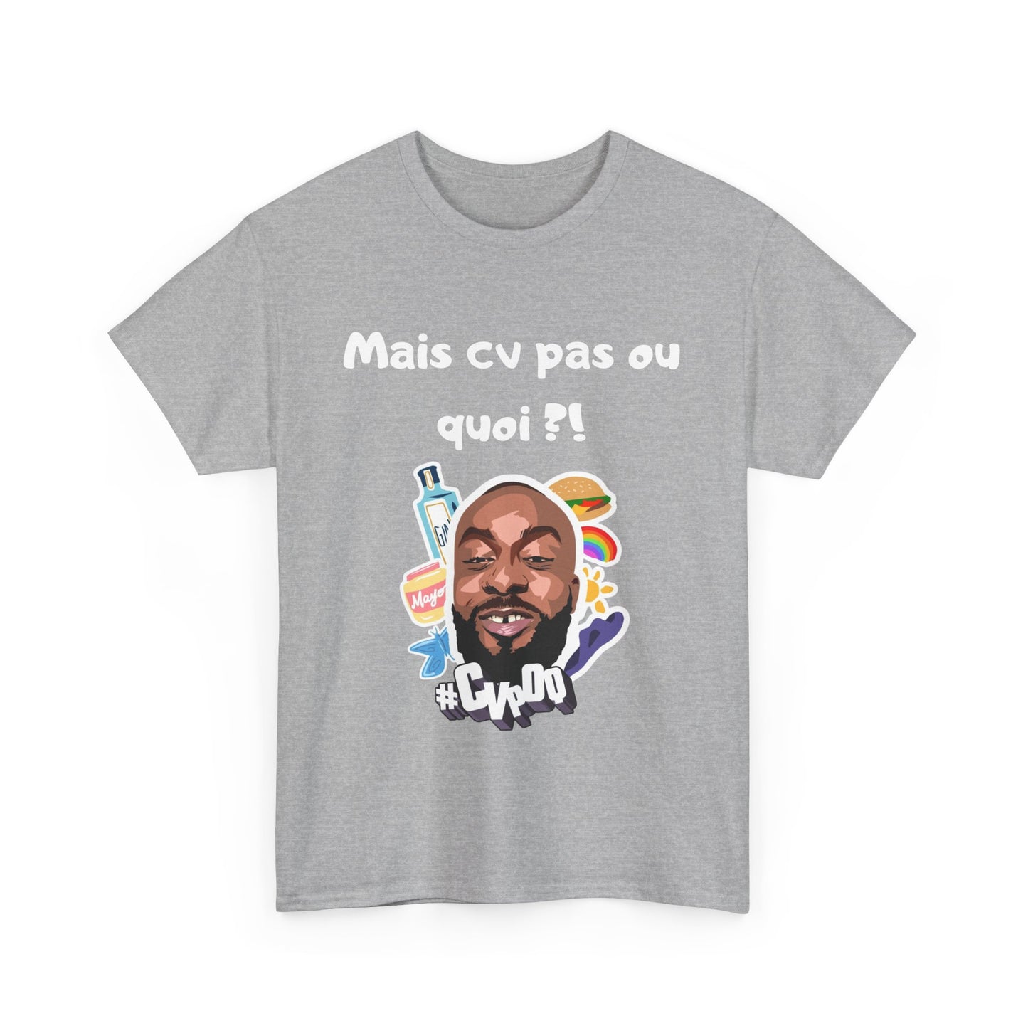 T-shirt humoristique unisexe en coton épais -Trend Binobile Mais Cv pas ou quoi