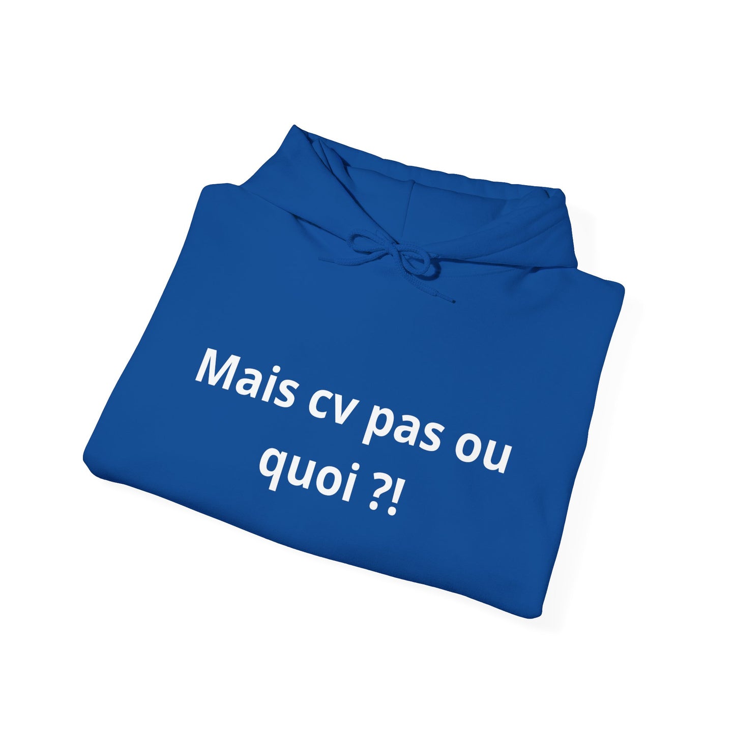 Hoodie unisexe drôle - Sweat-shirt graphique Mais cv pas ou quoi