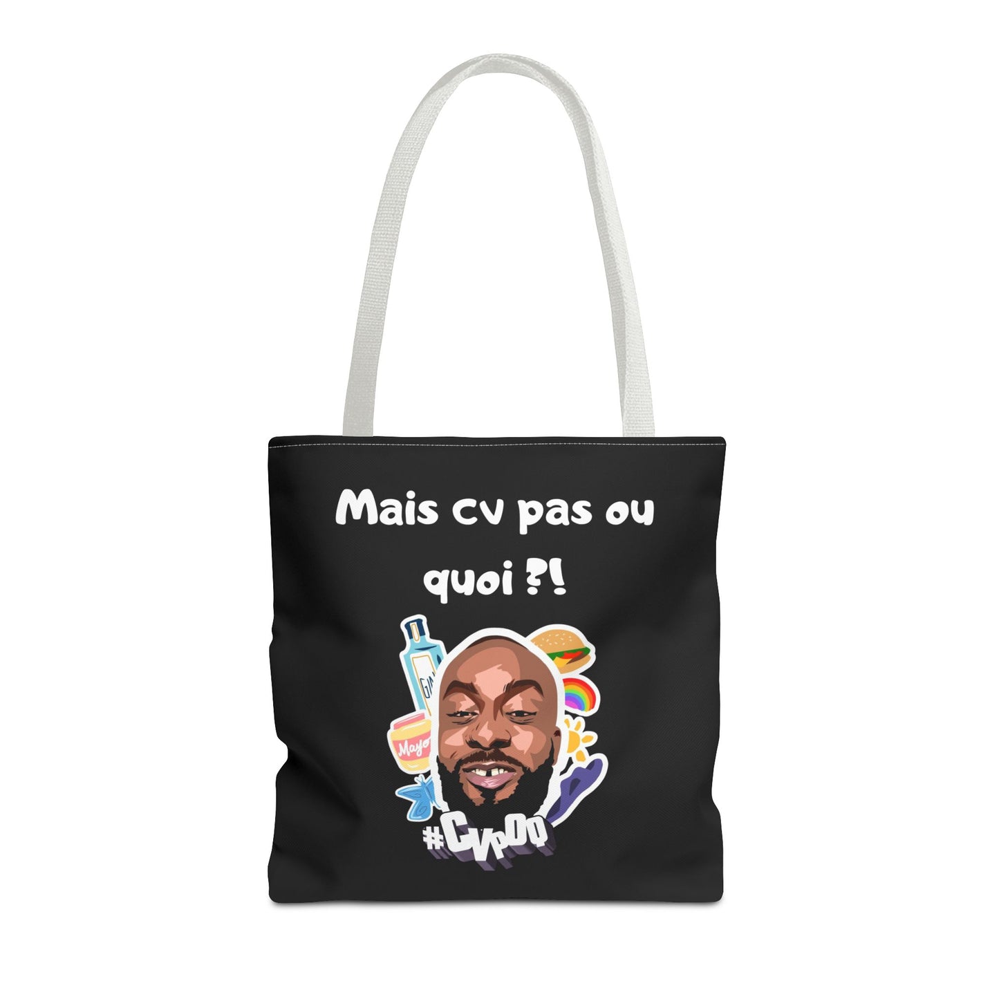 Tote Bag –Mais cv pas ou quoi