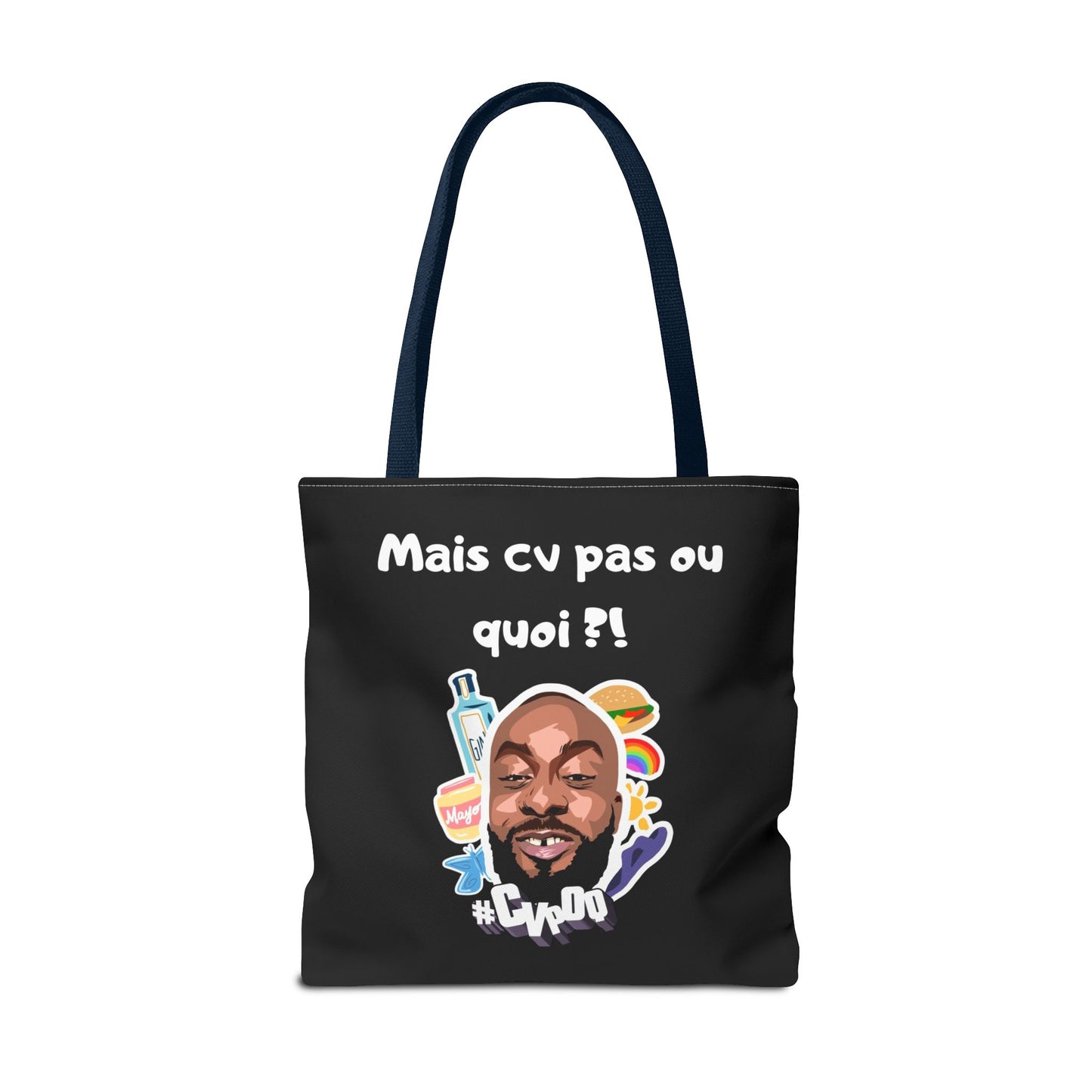 Tote Bag –Mais cv pas ou quoi