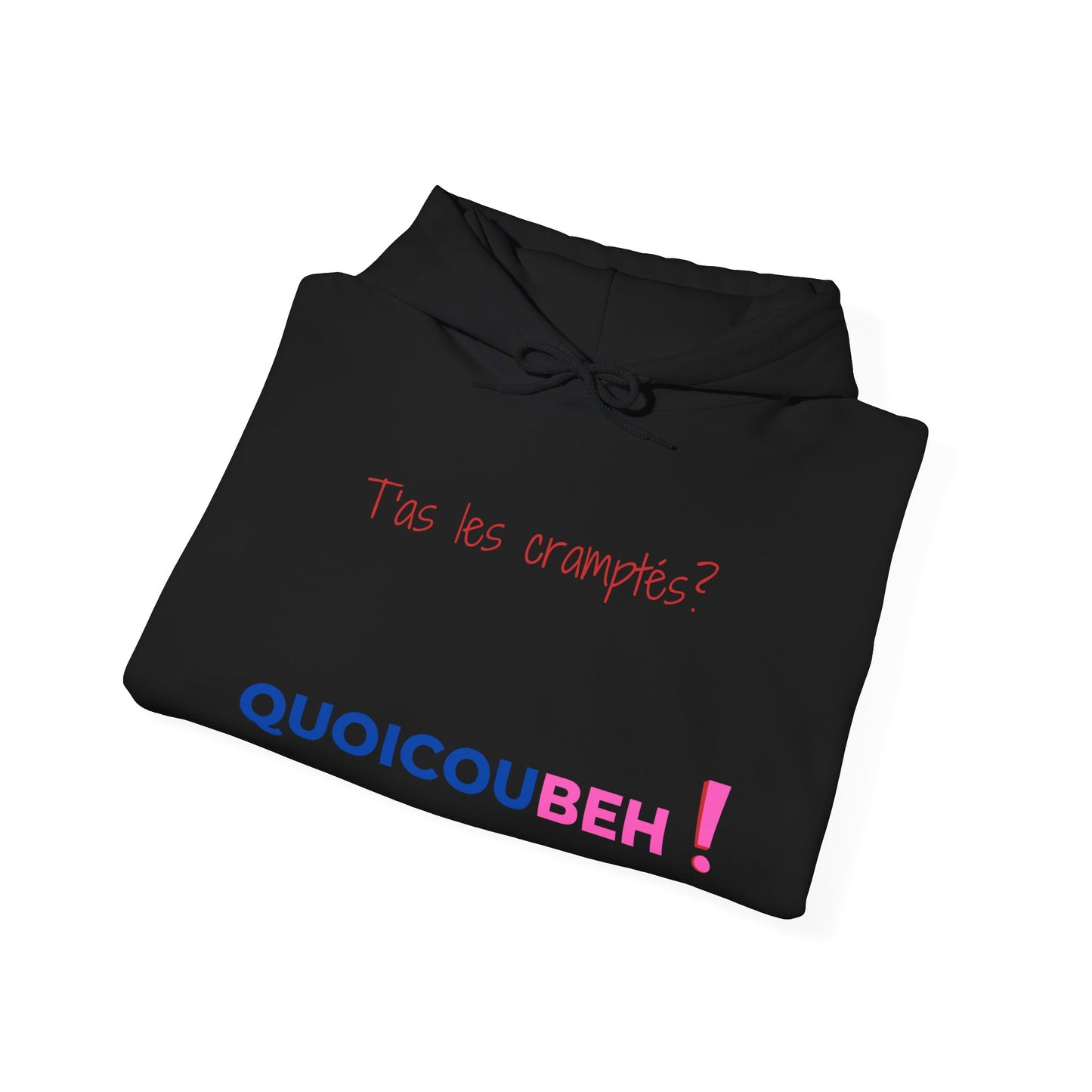 Hoodie unisexe drôle - Sweat-shirt graphique t'as les cramptés apagnan
