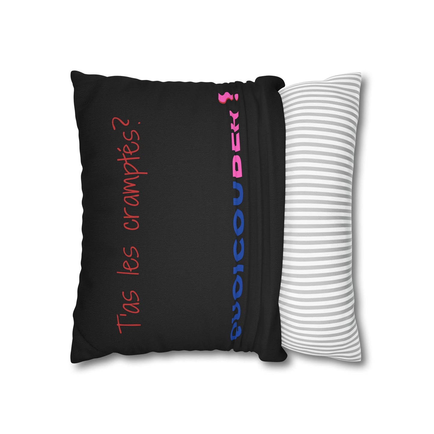 Taie d’oreiller Amusante – Décoration Humoristique pour la Maison t'as les cramptés