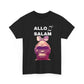 T-shirt humoristique unisexe en coton épais - Allo Salam